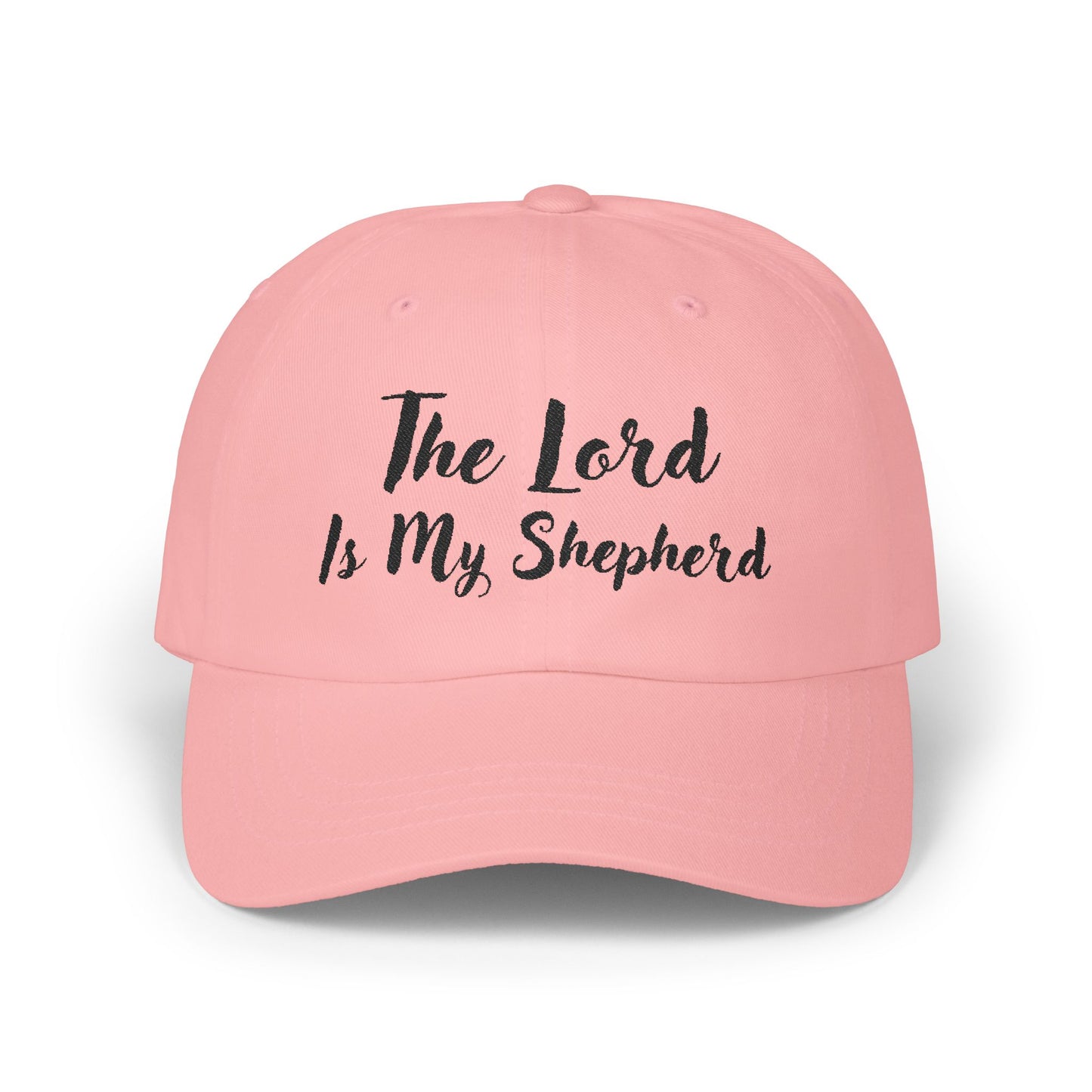 The Lord is My Shepherd in Black - Embroidered - Classic Dad Baseball Cap - Easter - Mother's Day - Father's Day