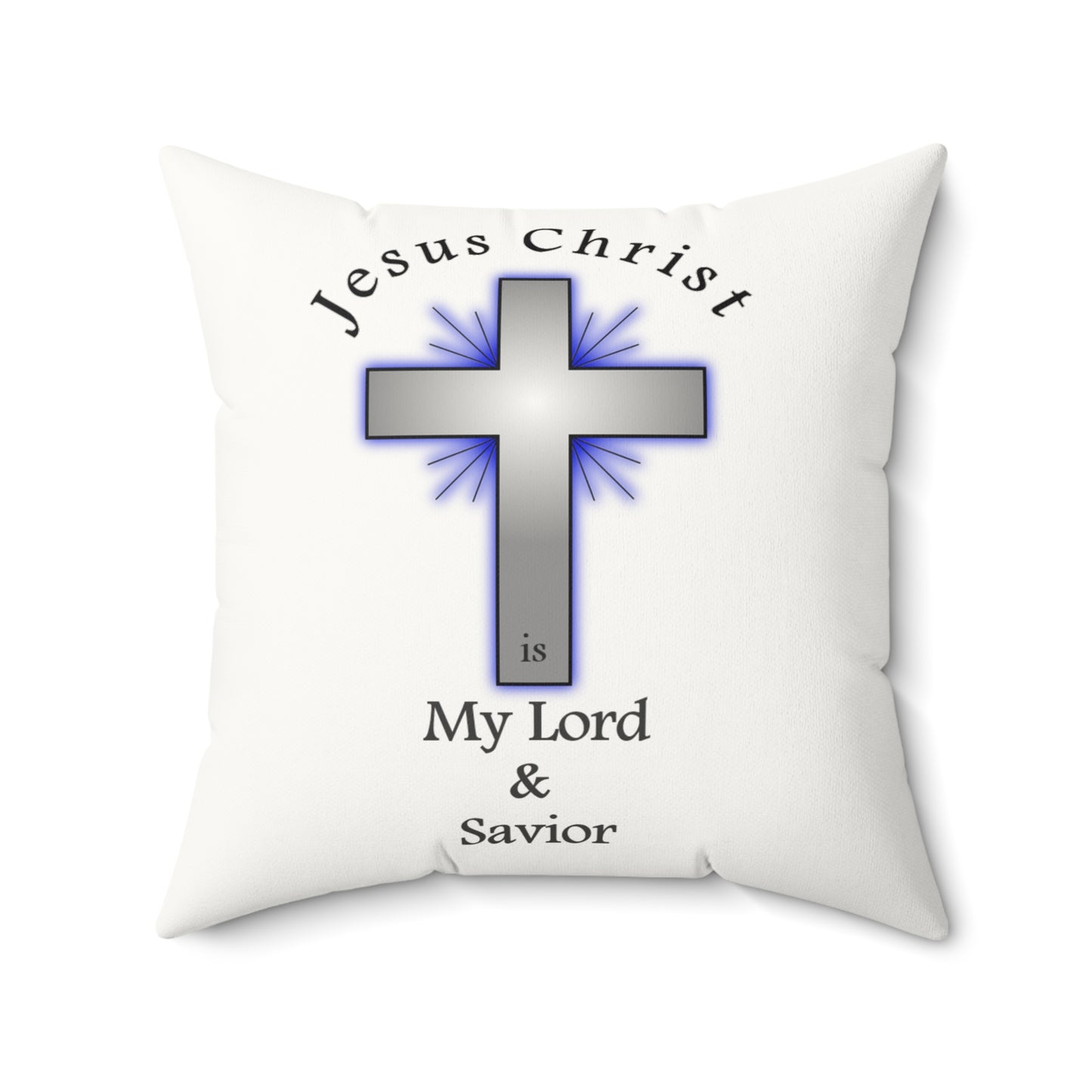 My Lord and Savior - Faux Suede Square Pillow - Easter - Mother's Day - Father's Day