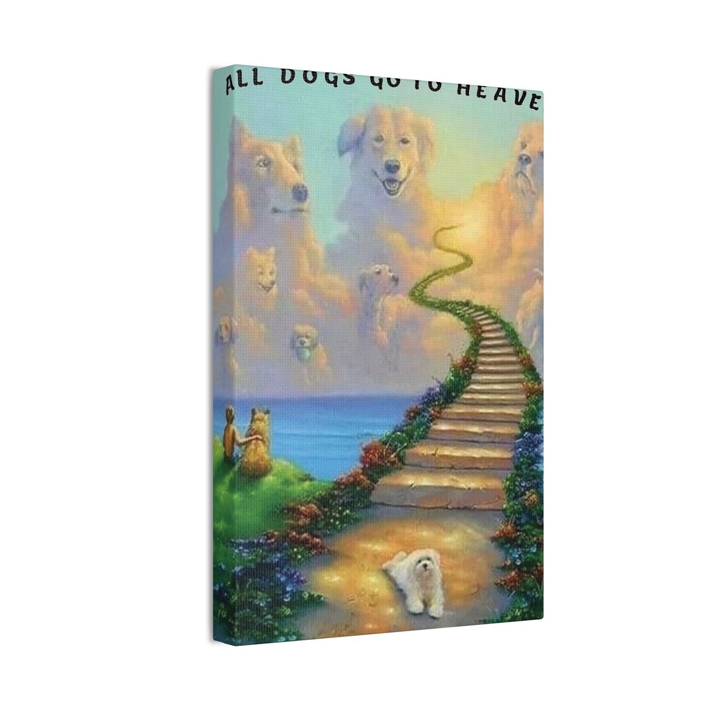 All Dogs Go to Heaven - Canvas Stretched, 0.75"