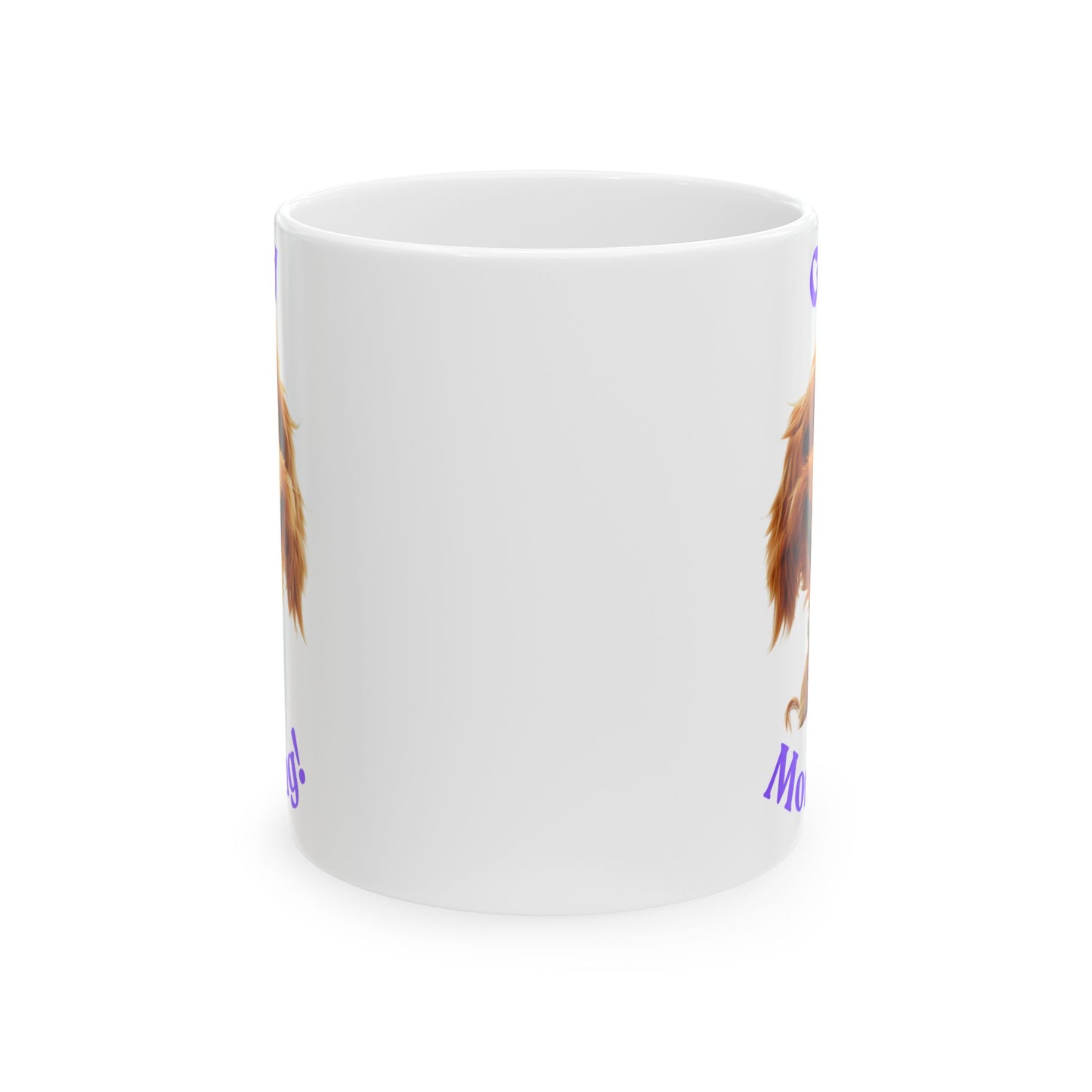 Good Morning - Ceramic Mug, (11oz, 15oz) - Mother's Day - Father's Day - mugs and Tumblers