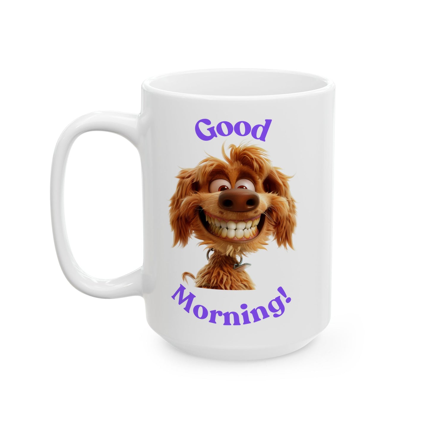 Good Morning - Ceramic Mug, (11oz, 15oz) - Mother's Day - Father's Day - mugs and Tumblers