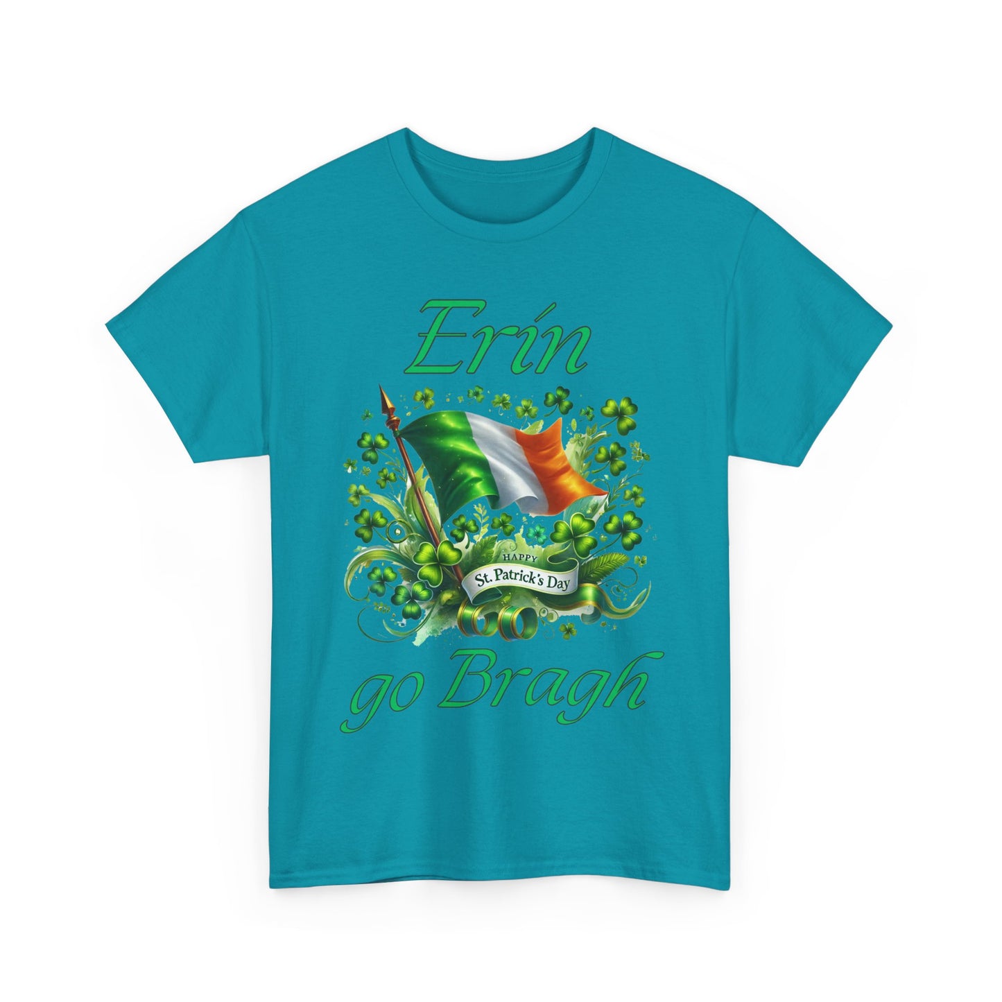 Erin go Bragh (Ireland Forever) - Unisex Heavy Cotton Tee - St. Patrick's Day - Tee-Shirts