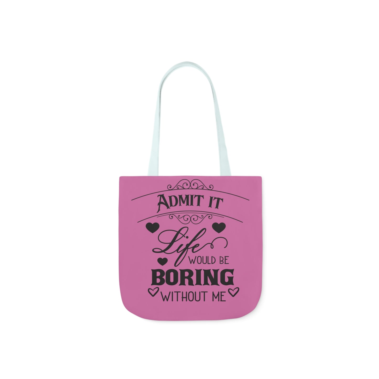 Admit it - Canvas Tote Bag, 5-Color Straps - Mother's Day