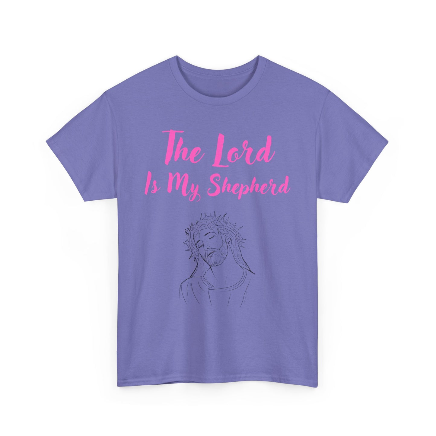 The Lord is My Shepherd - Pink - Unisex T-Shirt -  Easter - Mother's Day - Father's Day