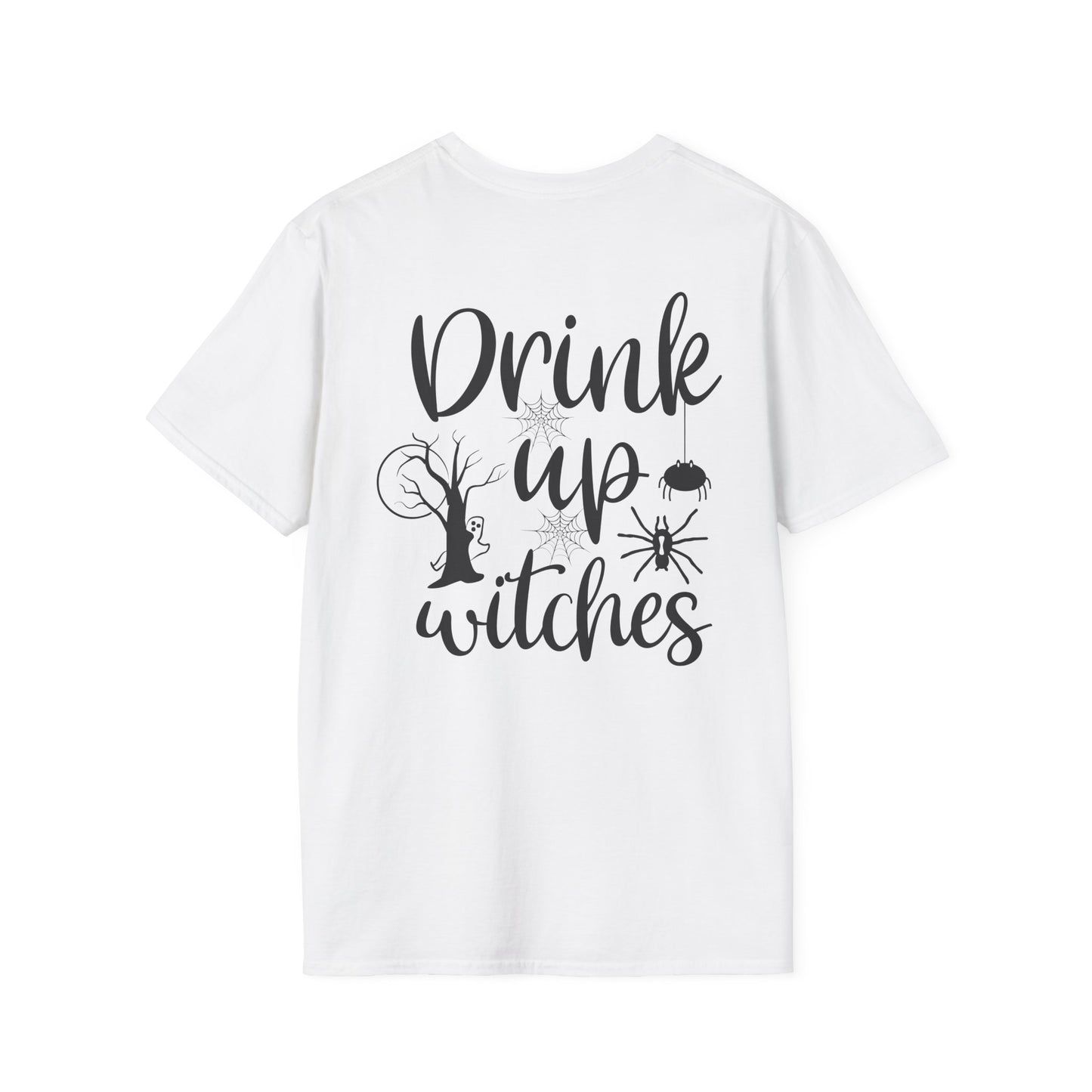 Drink Up Witches -Unisex Softstyle T-Shirts - Halloween