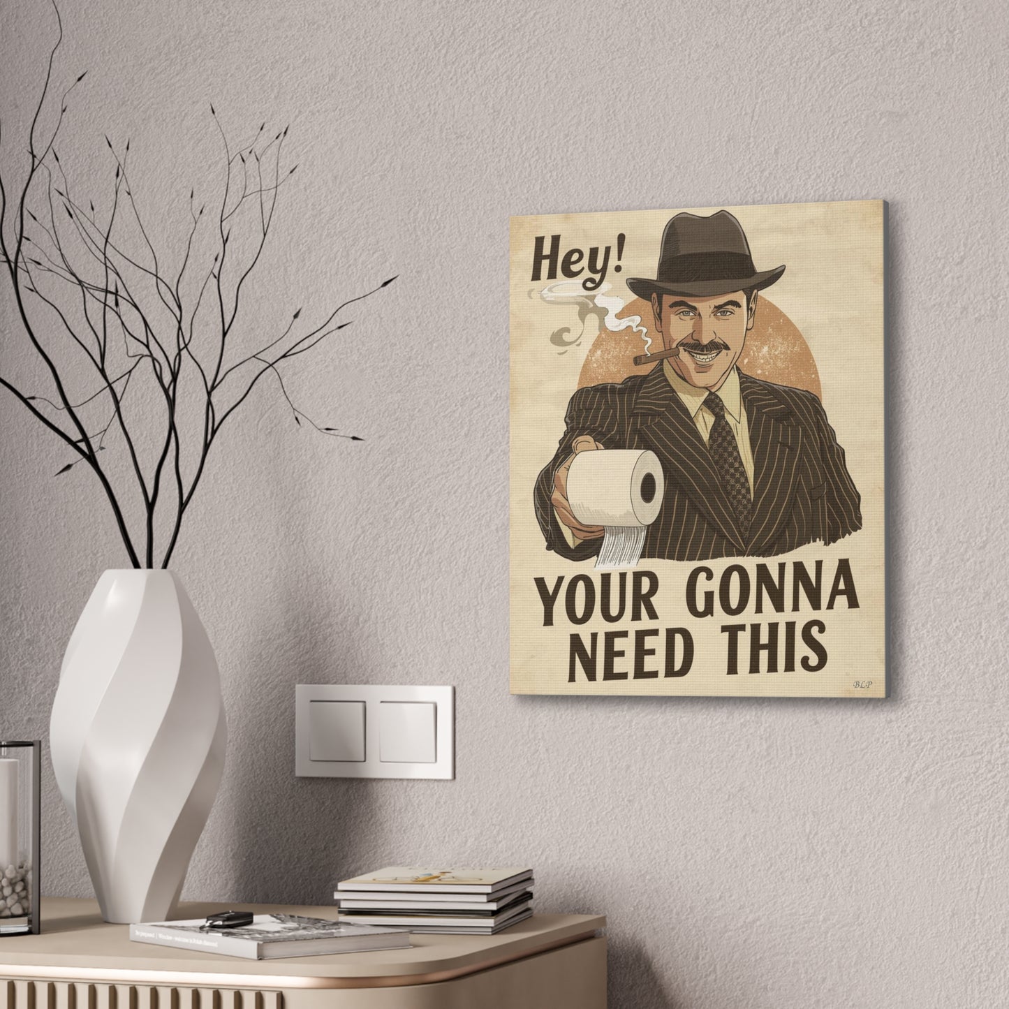 Gangster - Canvas Stretched, 0.75" - 2026 Wall Art - Bathroom Humor