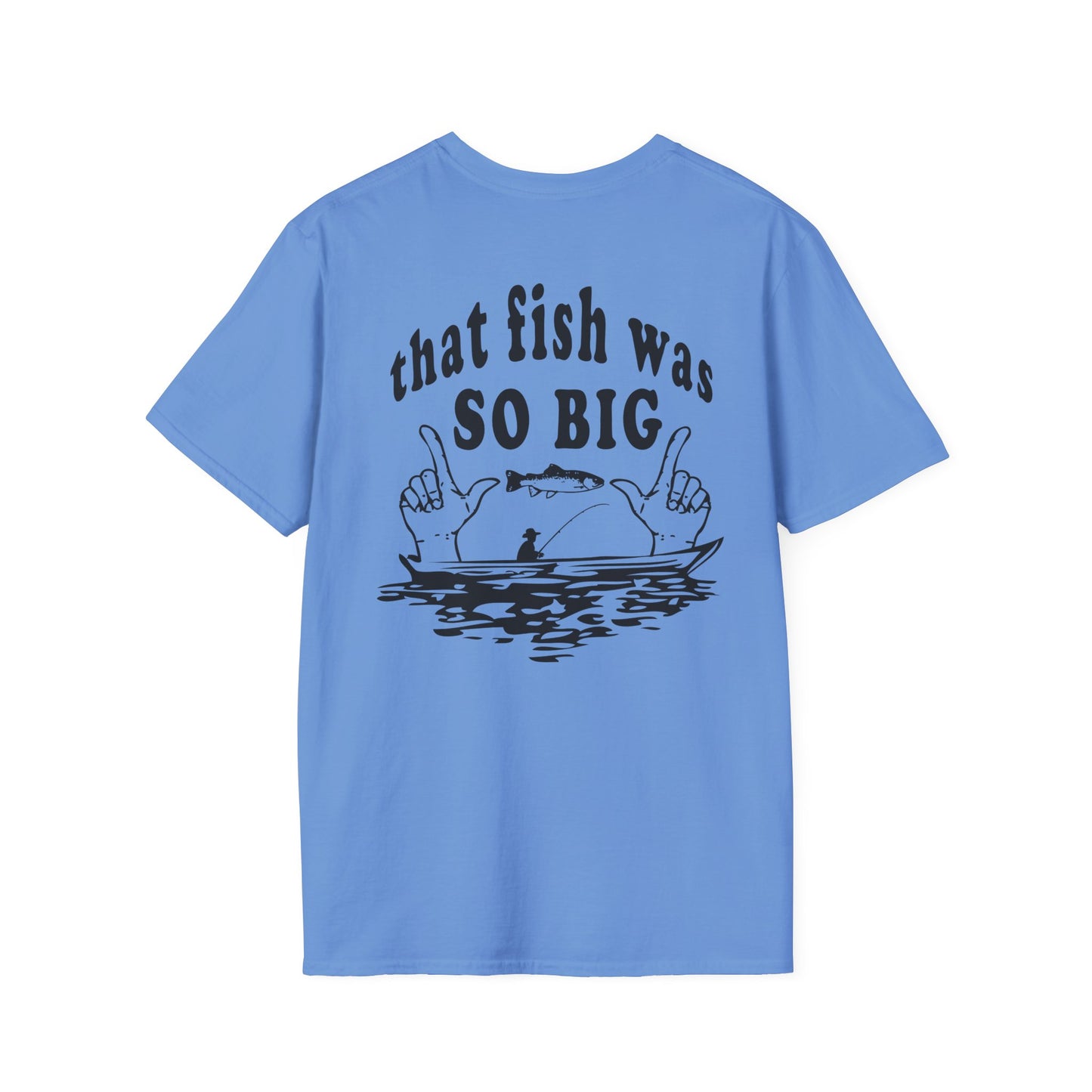 So Big - Unisex Softstyle T-Shirts