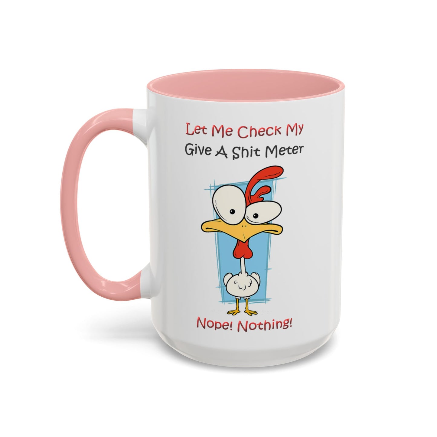 Let Me Check - Accent Coffee Mug (11, 15oz) Father's Day