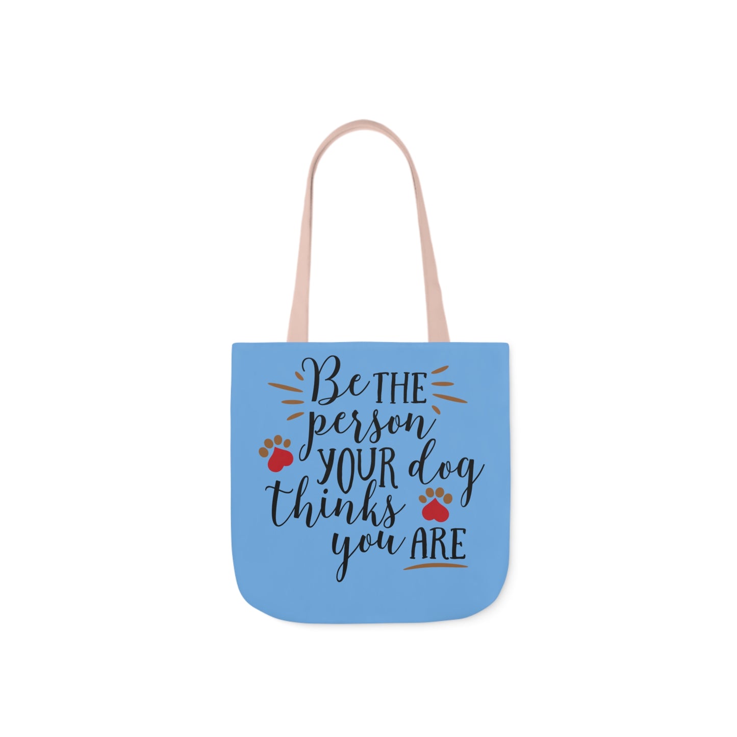 Be the Person - Canvas Tote Bag, 5-Color Straps