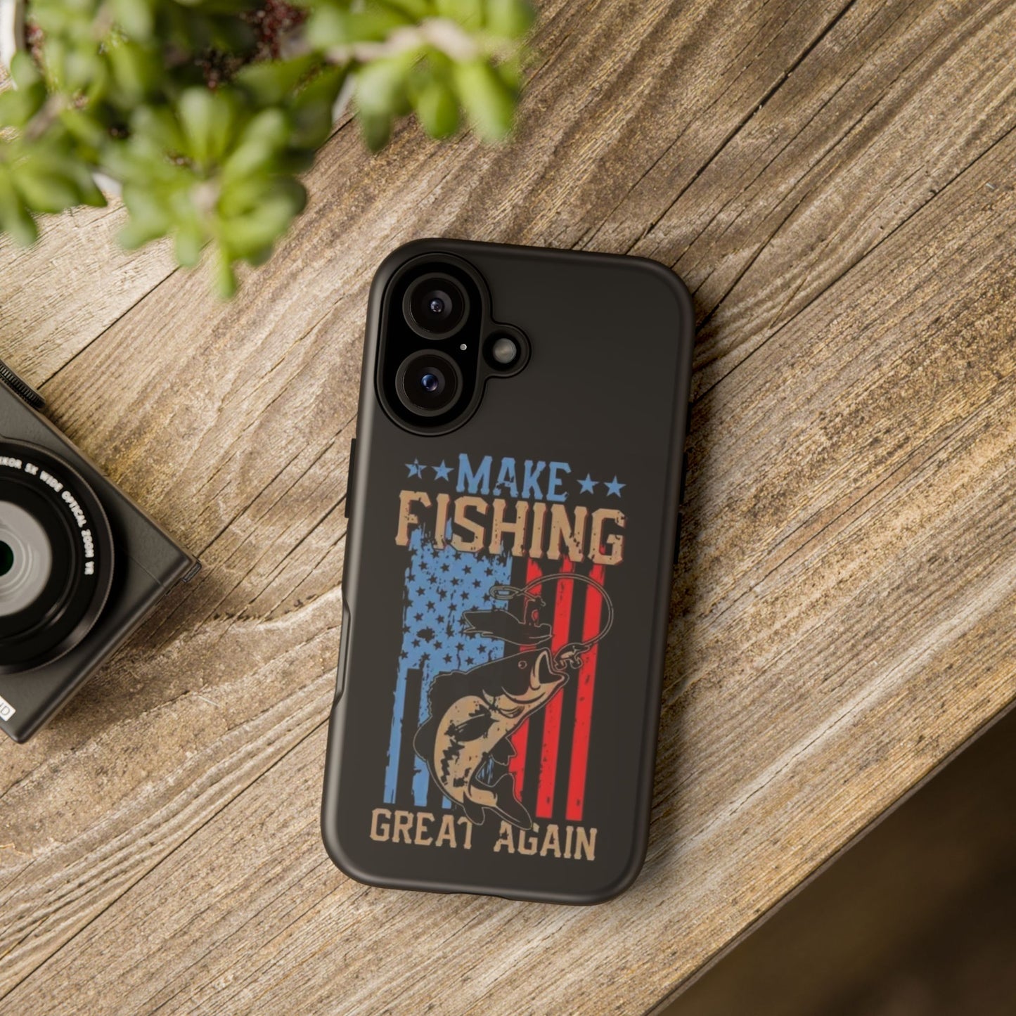 Make Fishing Great Again - Tough Whimsical Phone Cases