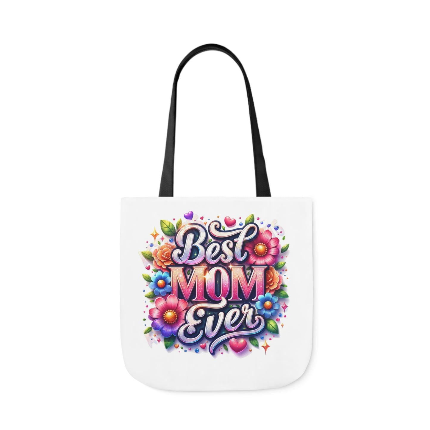 Best Mom Ever - Canvas Tote Bag, 5-Color Straps -  Mother's Day