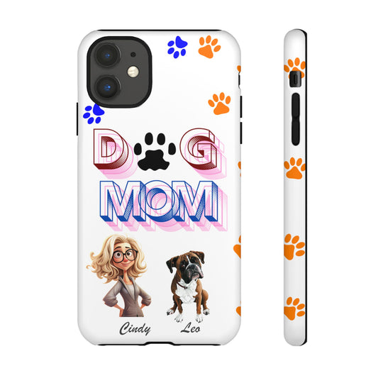 Dog Mom - Tough Cases - Mother's Day - Whimsical