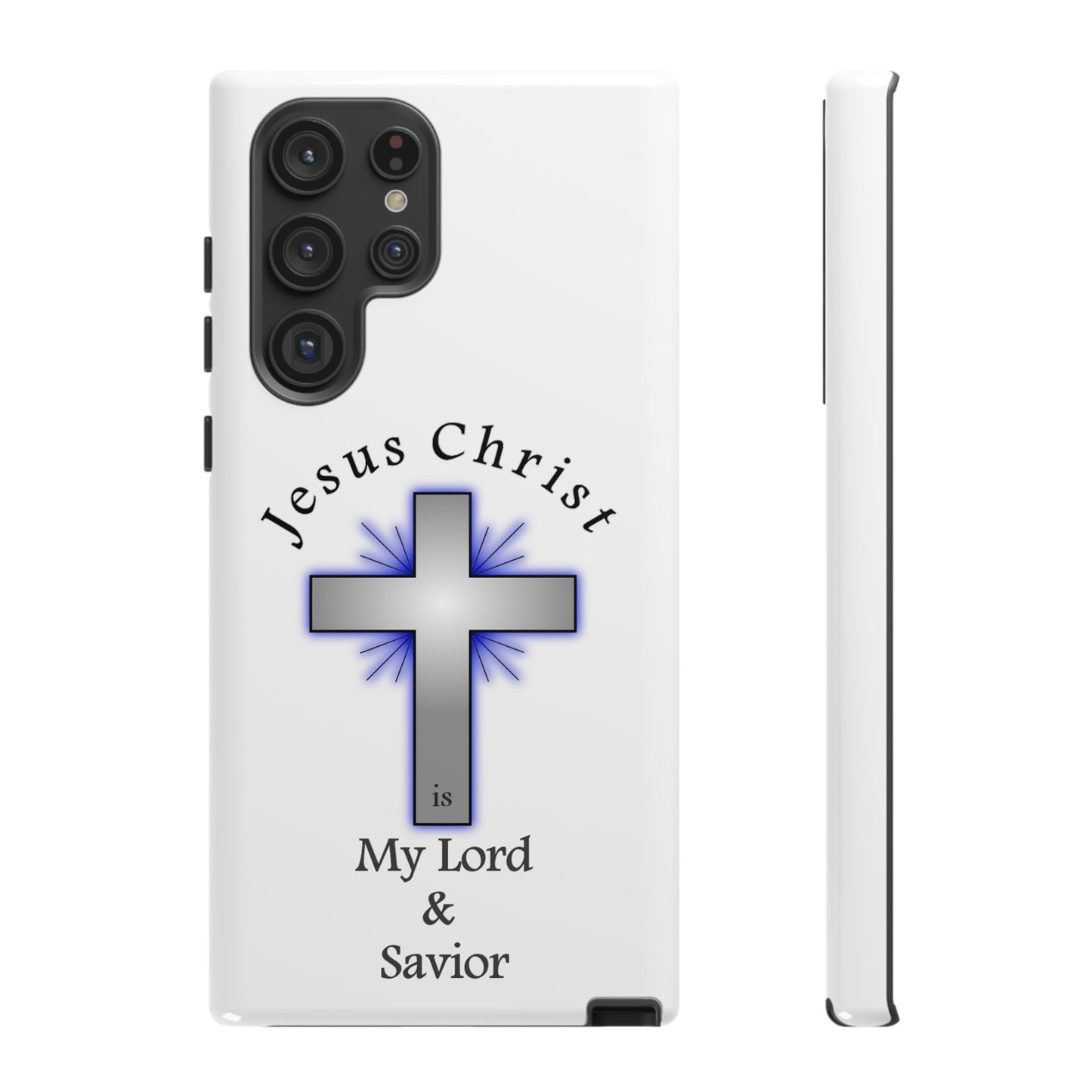 My Lord and Savior - Tough Cases - Easter - Mother's Day - Father's Day