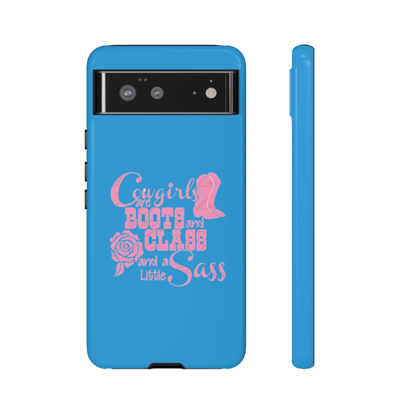 CowGirls are Boots -Tough Whimsical Phone Cases