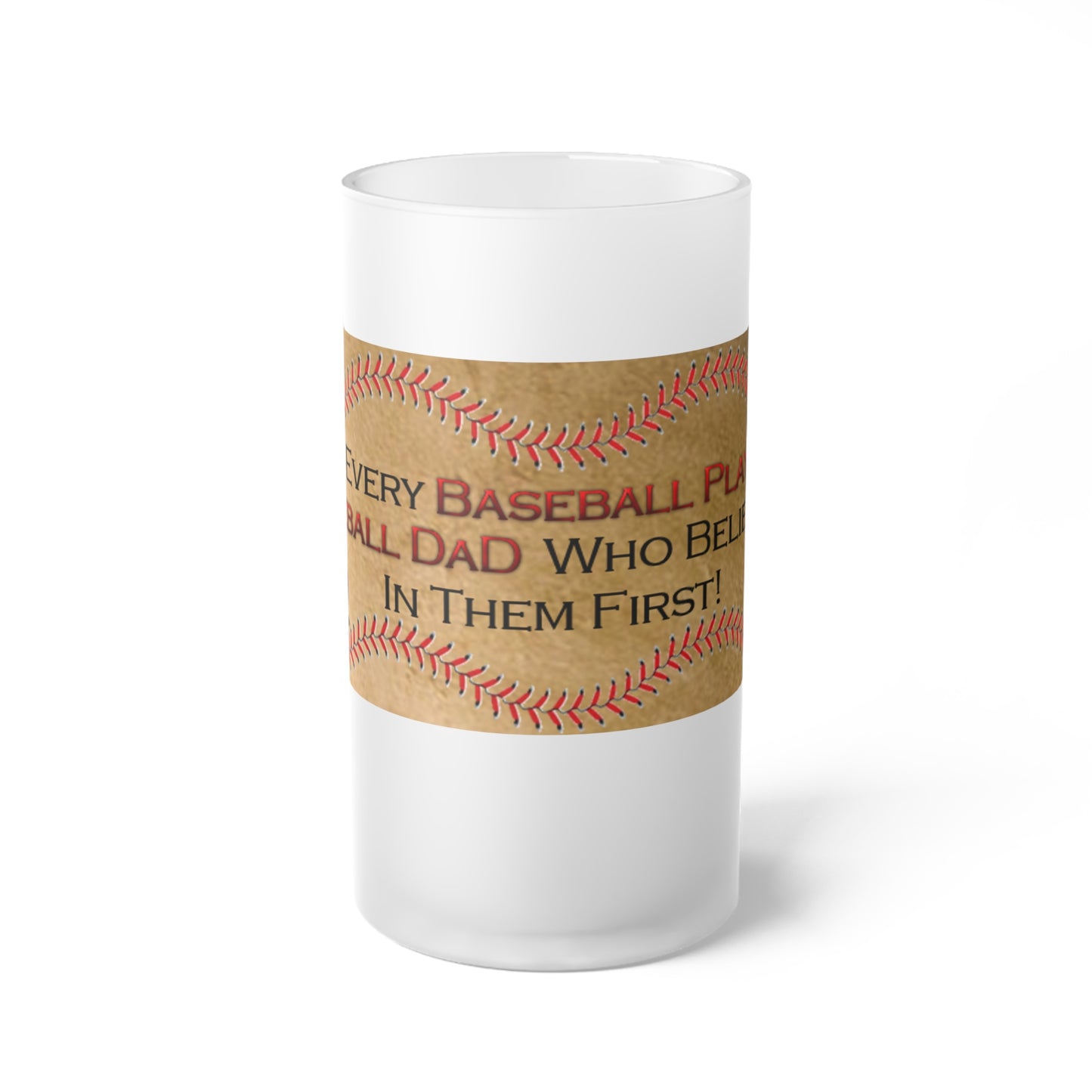 Baseball Dad - Frosted Glass Beer Mug- Father's Day