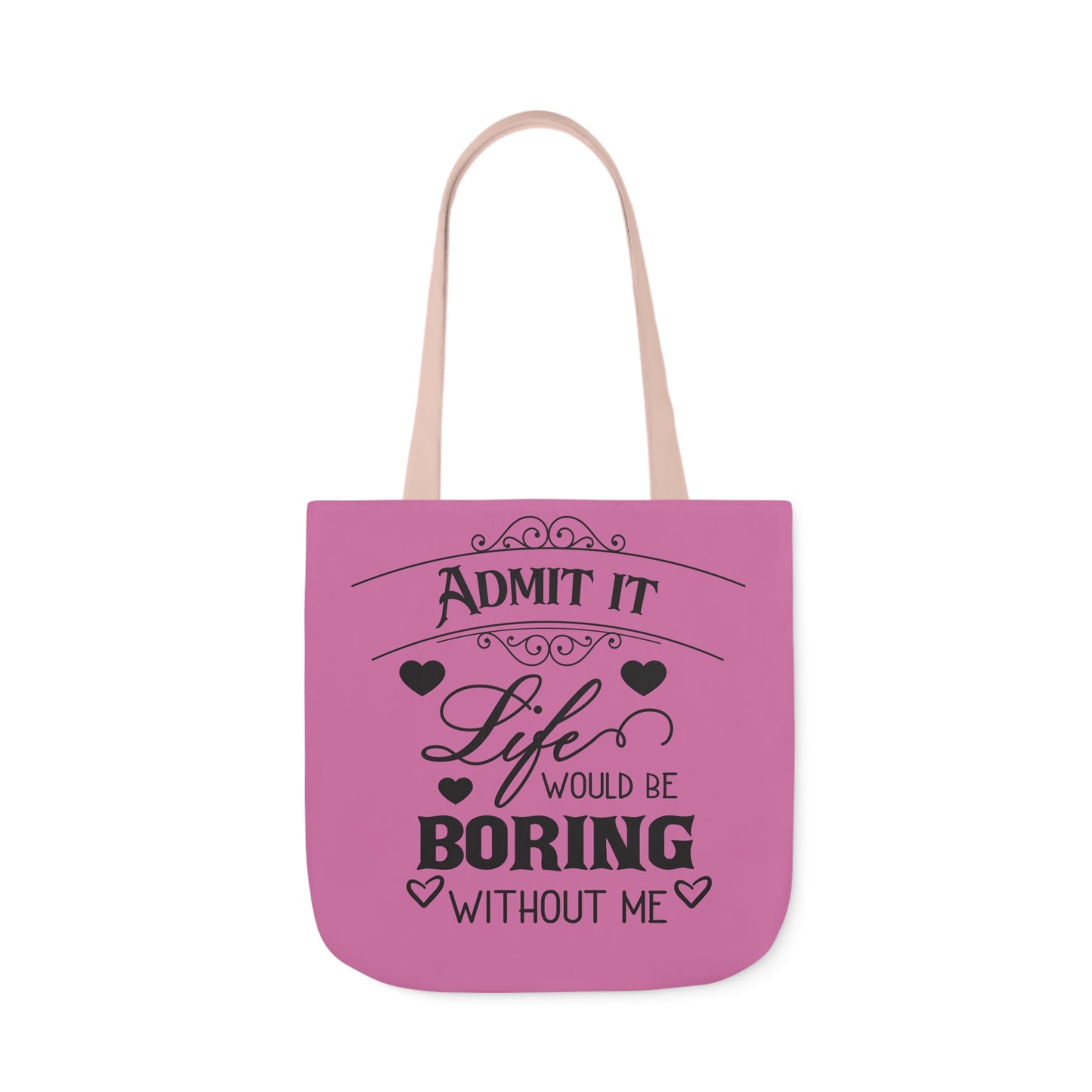 Admit it - Canvas Tote Bag, 5-Color Straps - Mother's Day