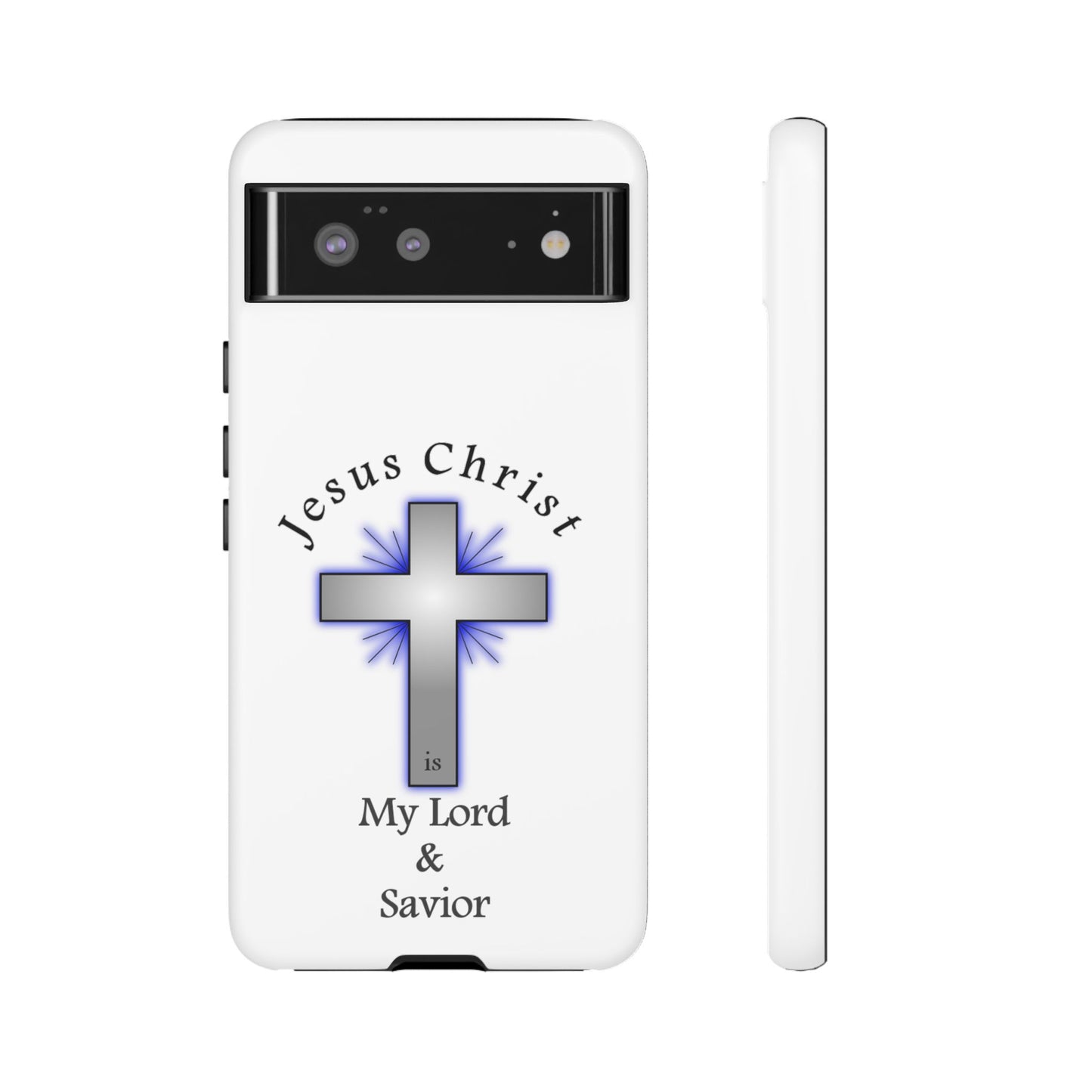 My Lord and Savior - Tough Cases - Easter - Mother's Day - Father's Day