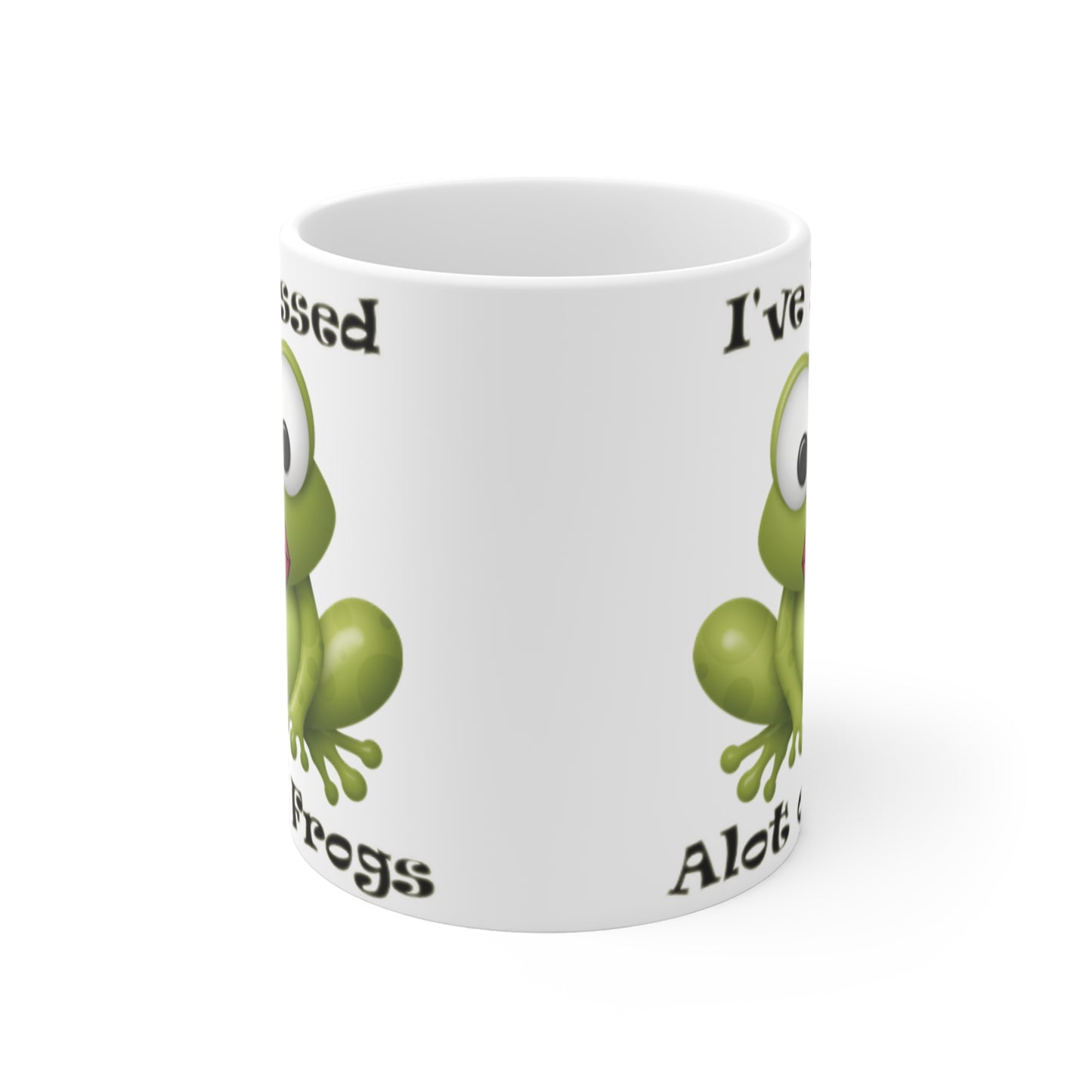 Mug 11oz - I've Kissed Alot of Frogs