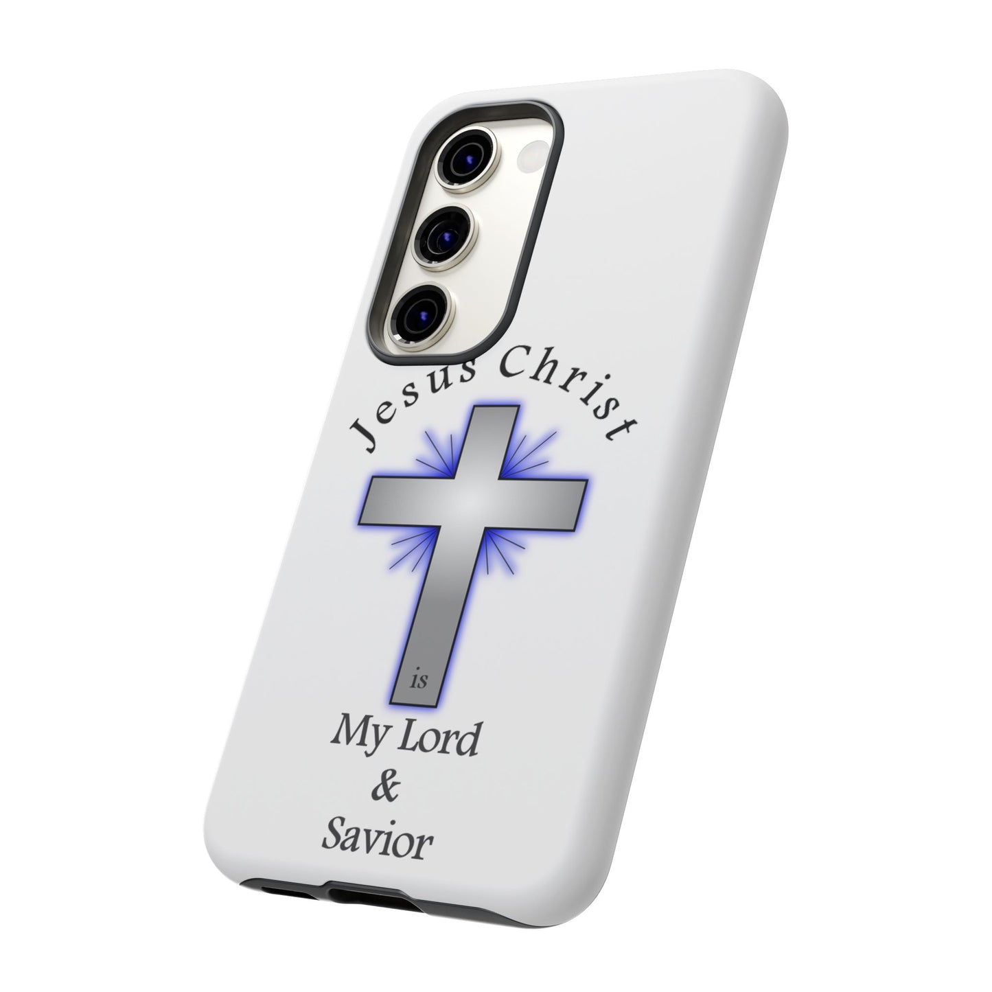 My Lord and Savior - Tough Cases - Easter - Mother's Day - Father's Day