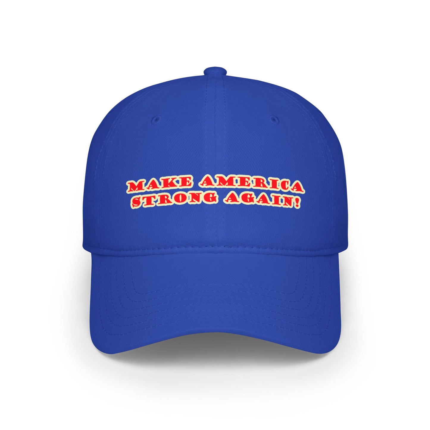 Make America Strong - Low Profile Baseball Cap