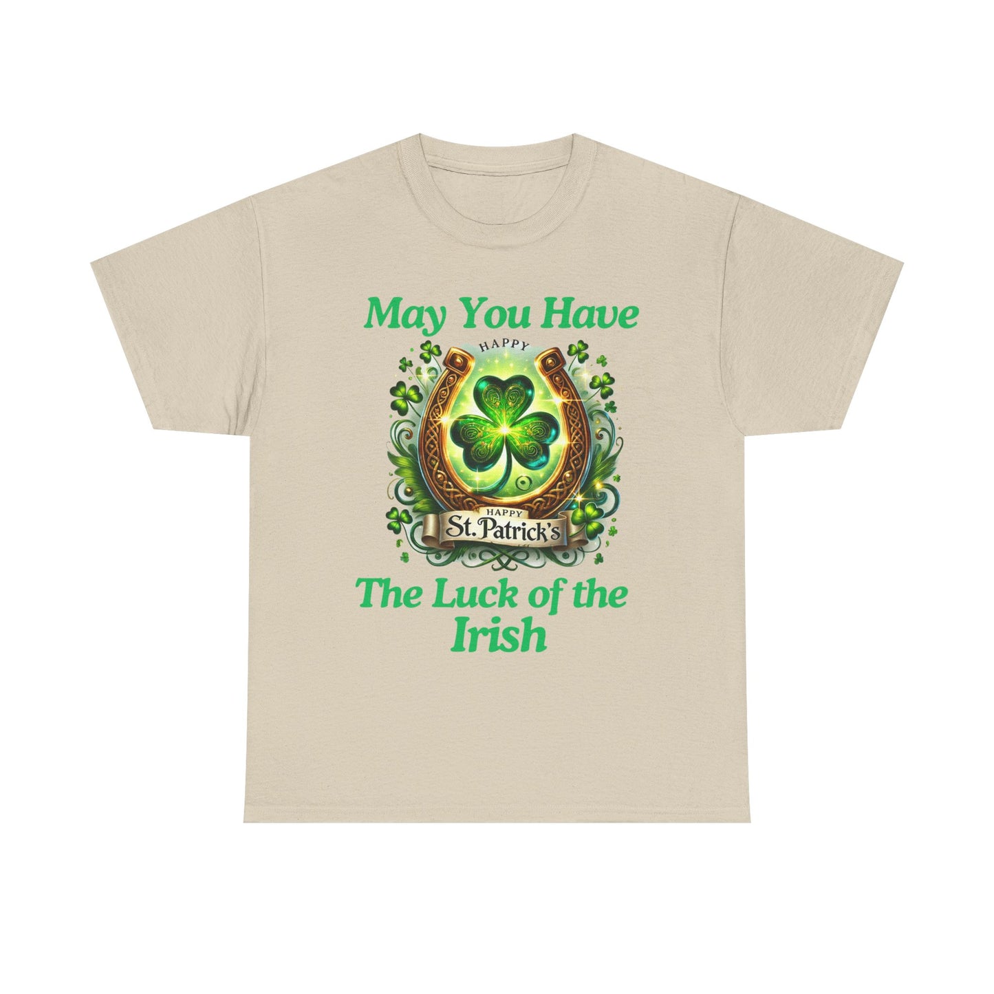 Luck of the Irish - Unisex Heavy Cotton Tee - St. Patrick's Day - T-Shirts