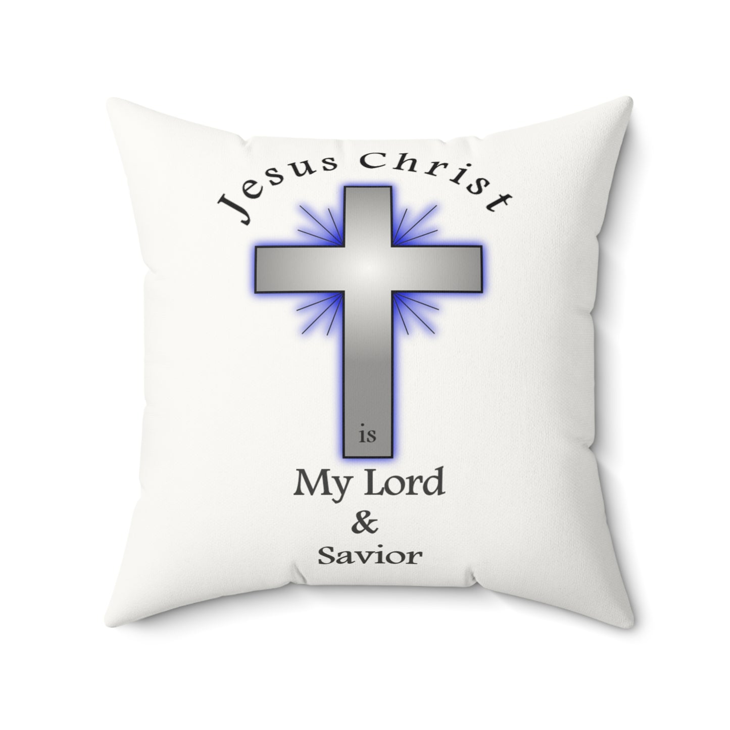 My Lord and Savior - Faux Suede Square Pillow - Easter - Mother's Day - Father's Day