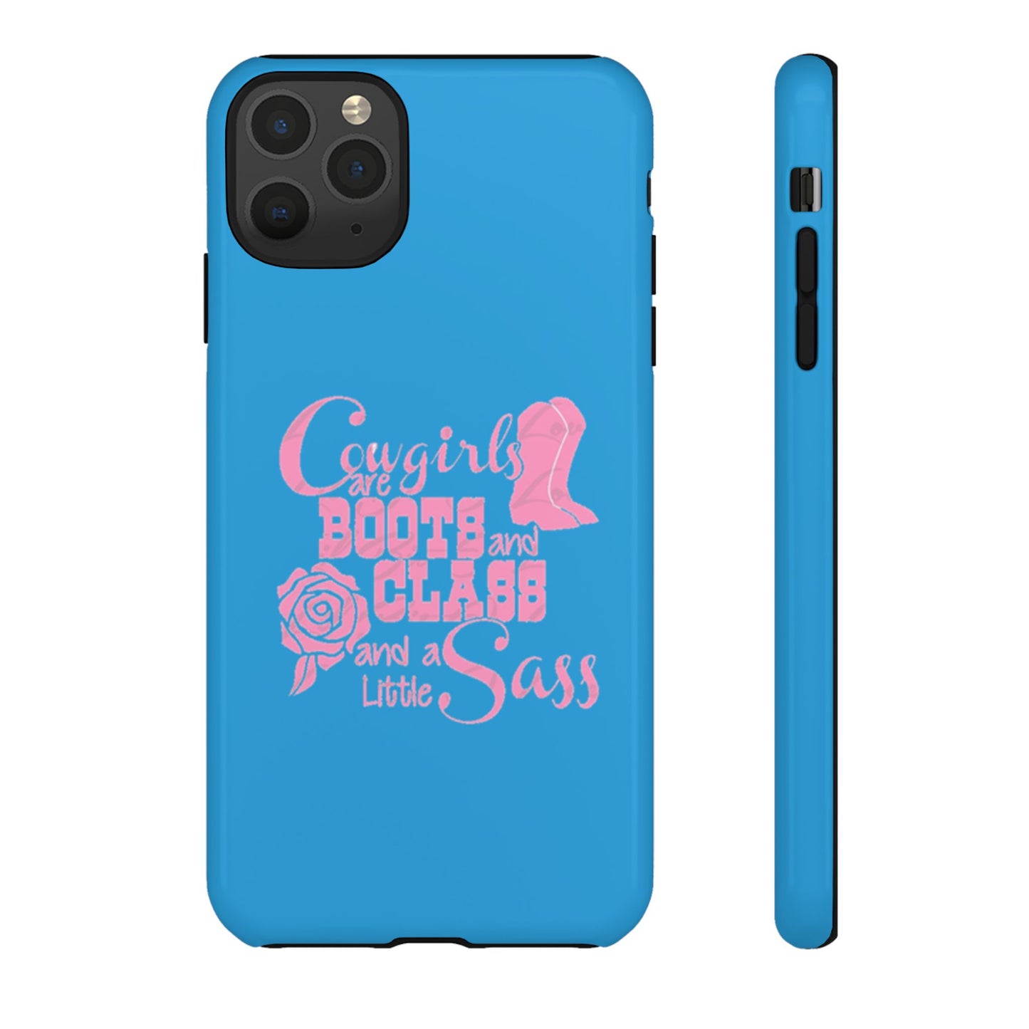 CowGirls are Boots -Tough Whimsical Phone Cases