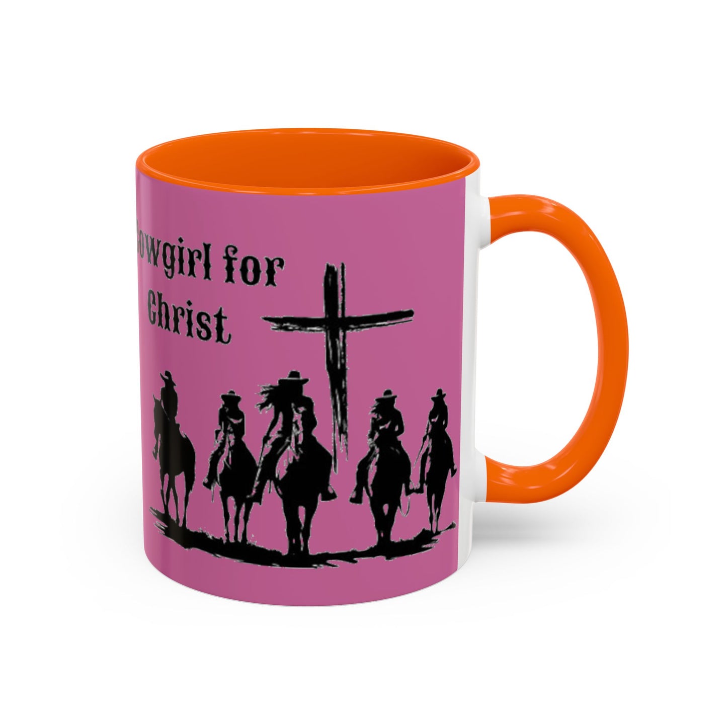 Cowgirl for Christ - Accent Coffee Mug (11, 15oz) - Easter - Mother's Day