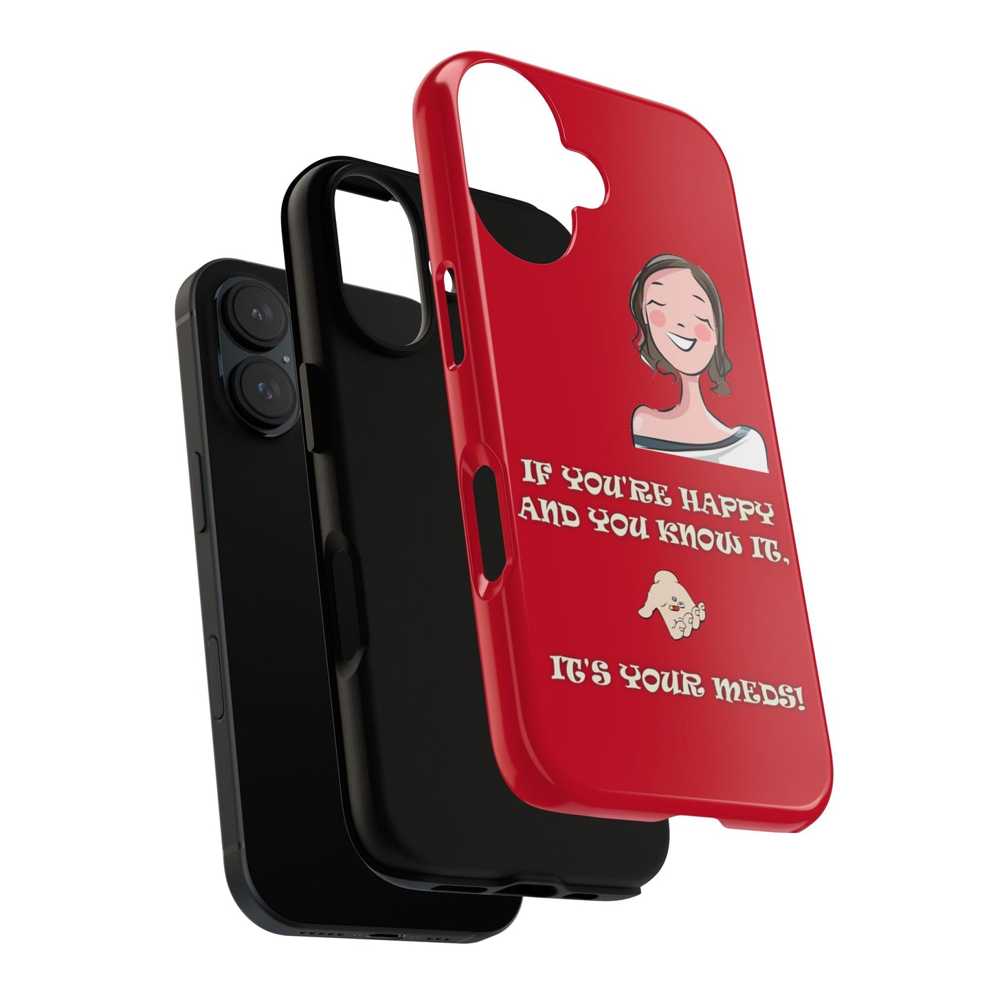 If you happy - Tough Cases - Whimsical Phone Cases