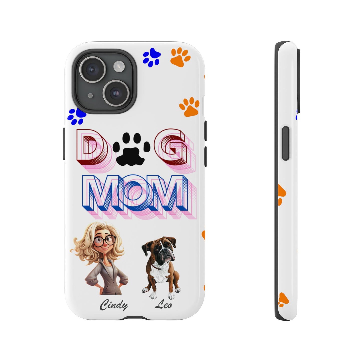 Dog Mom - Tough Cases - Mother's Day - Whimsical