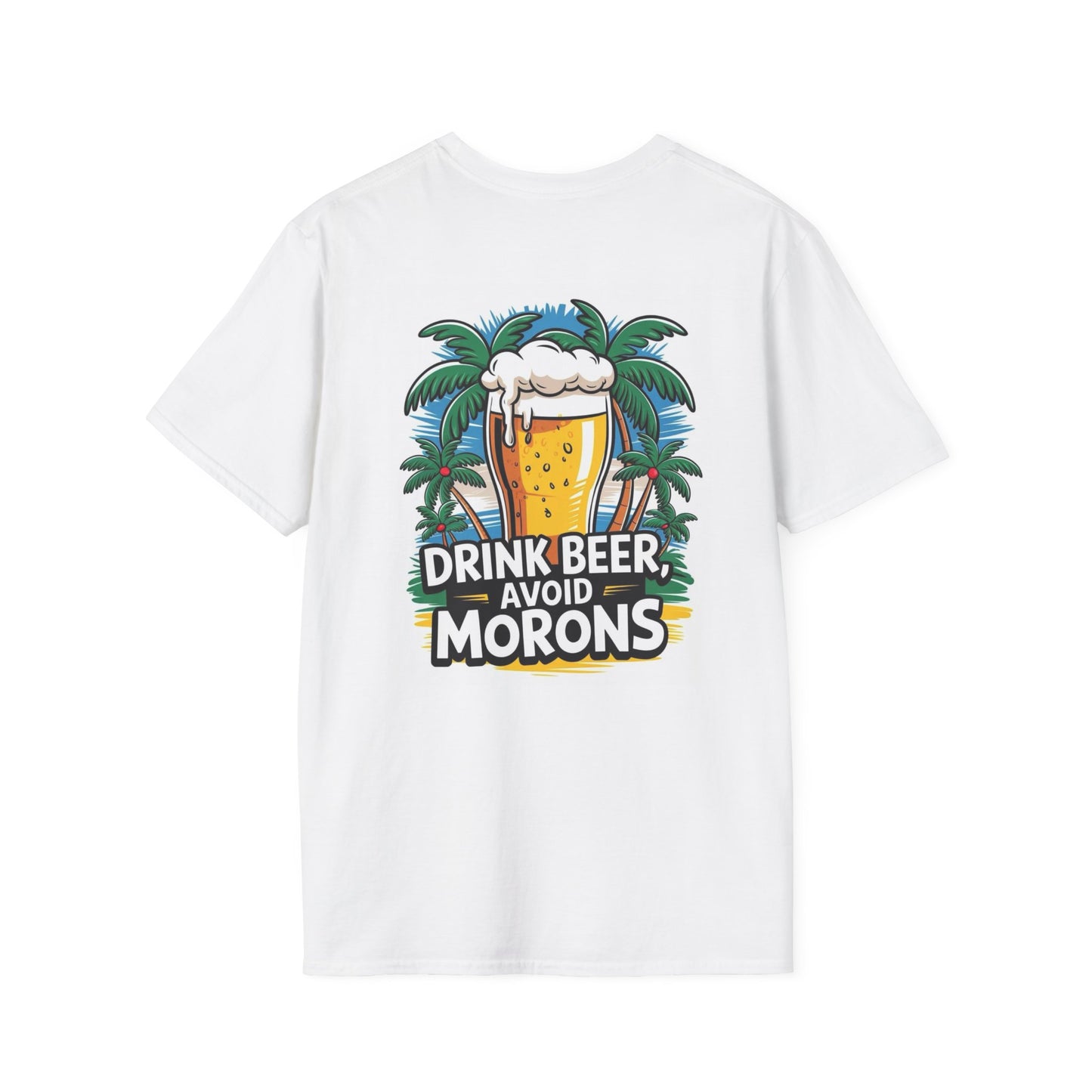 Drink Beer - Unisex Softstyle T-Shirts