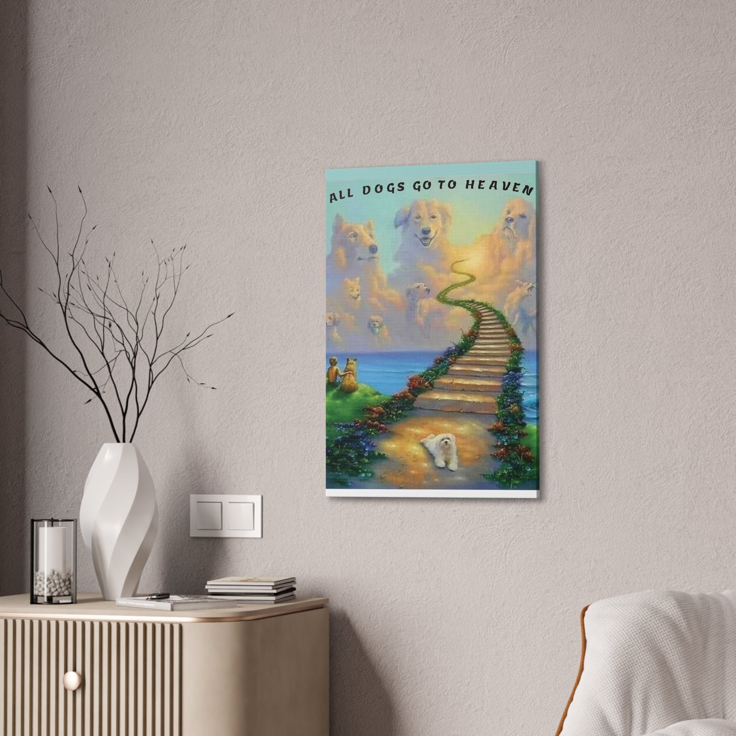 All Dogs Go to Heaven - Canvas Stretched, 0.75"