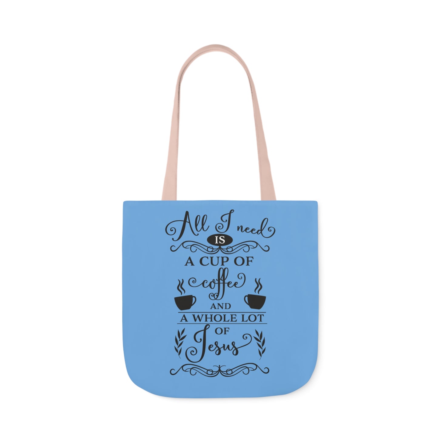 All I Need - Canvas Tote Bag, 5-Color Straps - Religion