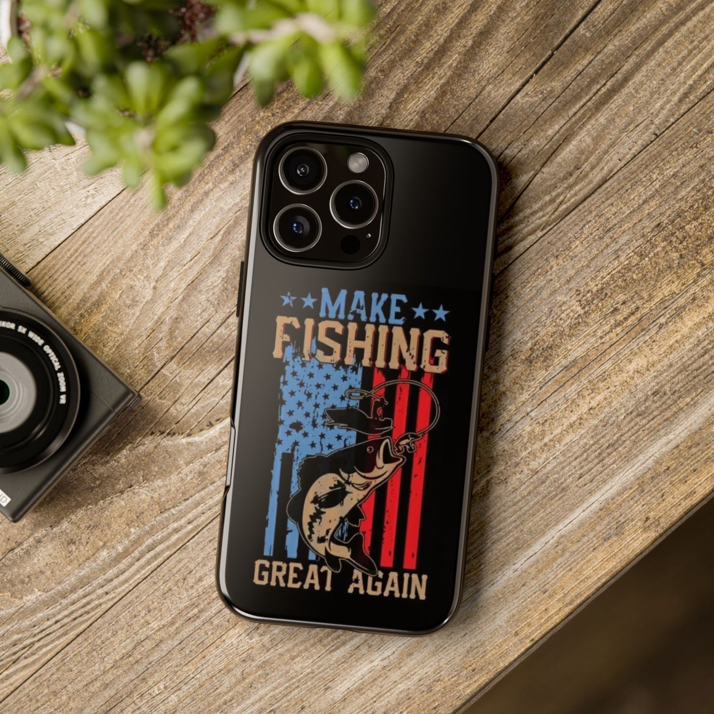 Make Fishing Great Again - Tough Whimsical Phone Cases