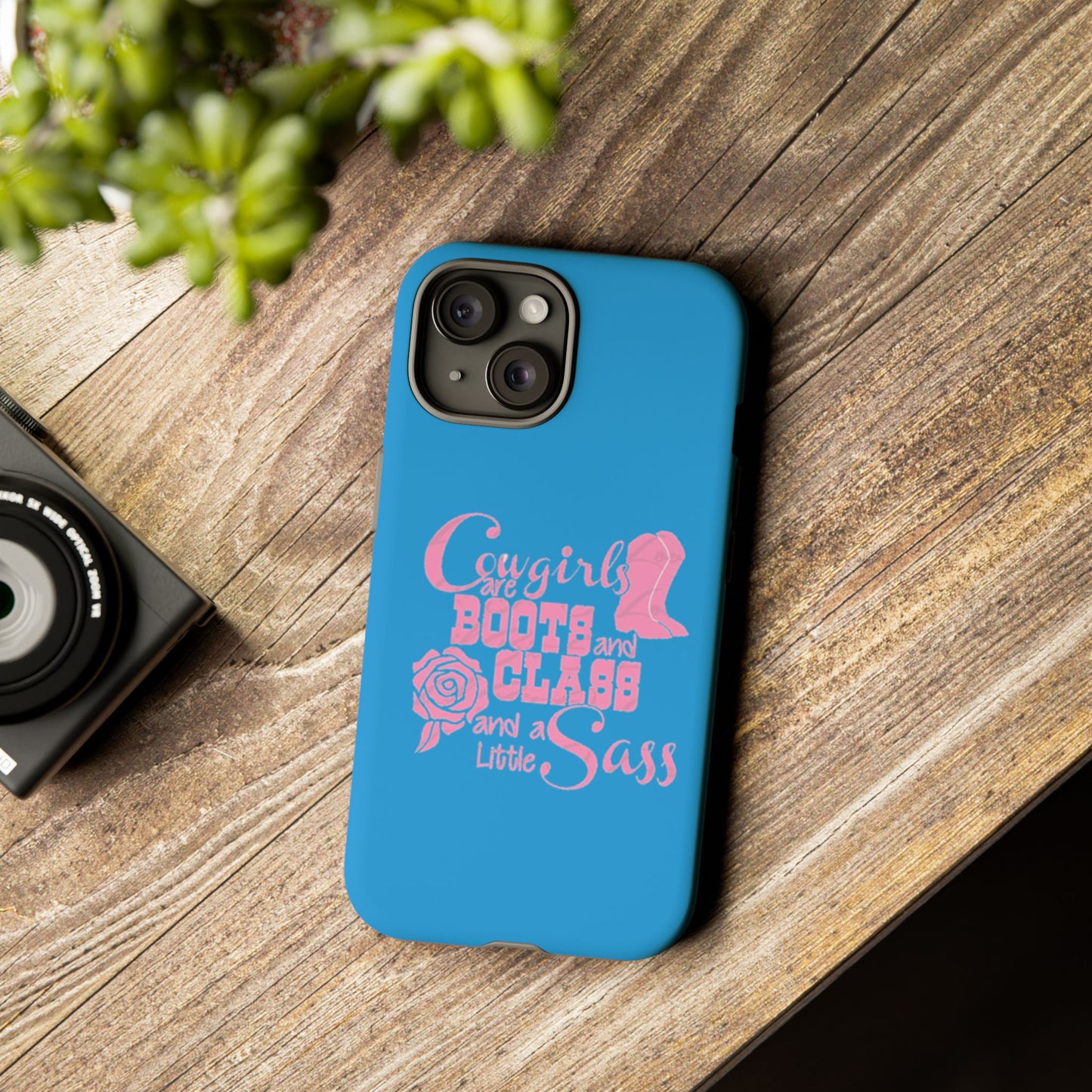 CowGirls are Boots -Tough Whimsical Phone Cases