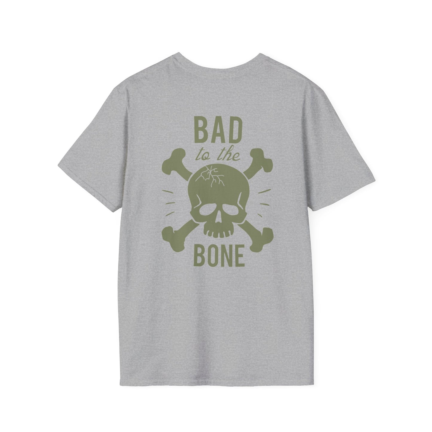 Bad to the Bone - Unisex Softstyle T-Shirt