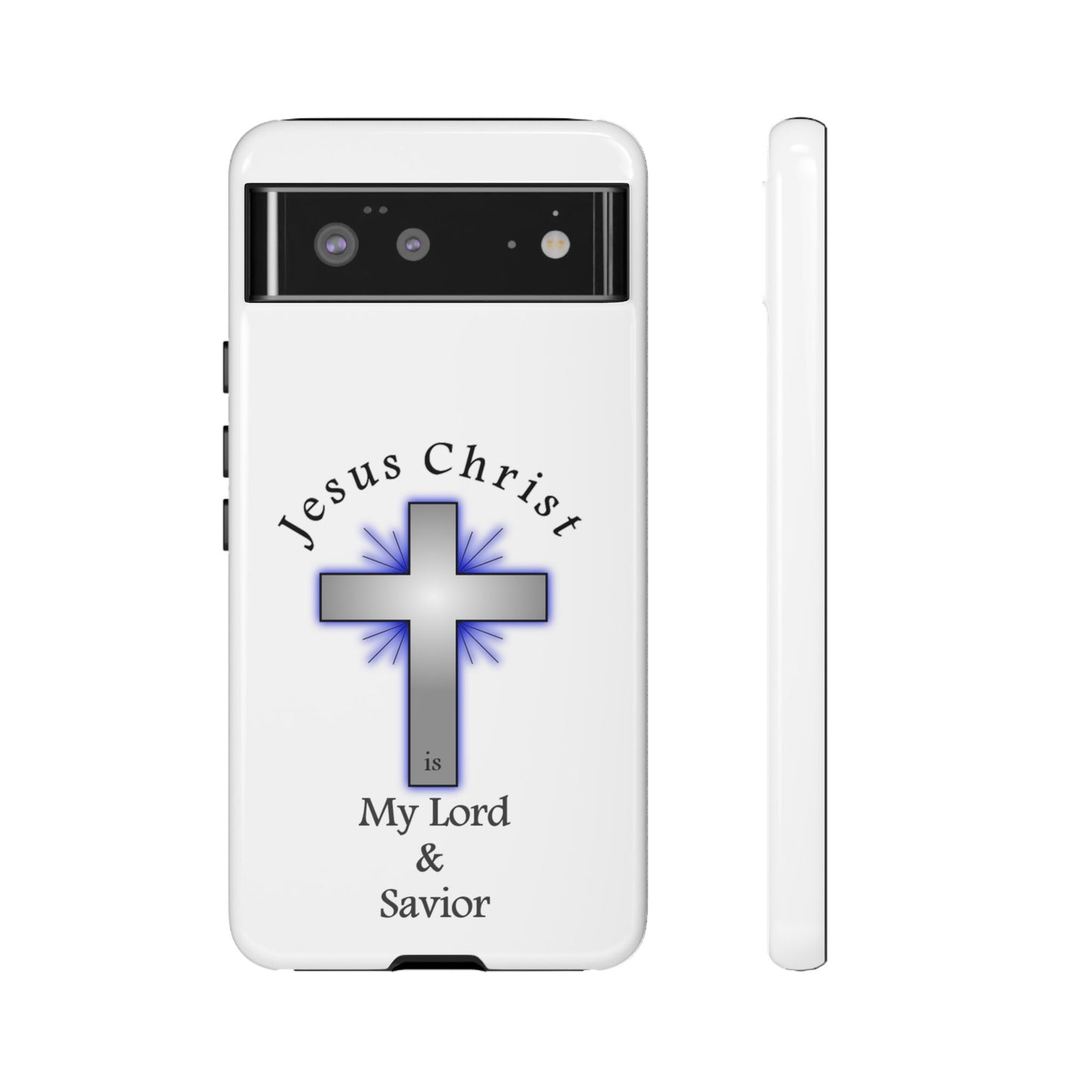 My Lord and Savior - Tough Cases - Easter - Mother's Day - Father's Day