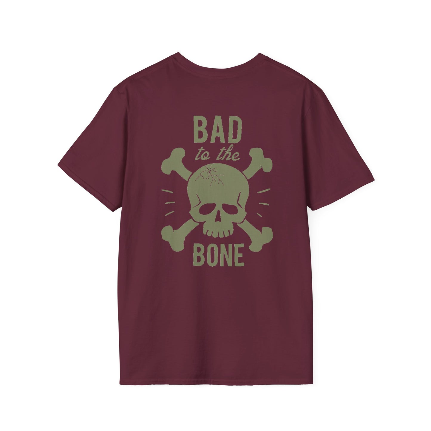 Bad to the Bone - Unisex Softstyle T-Shirt