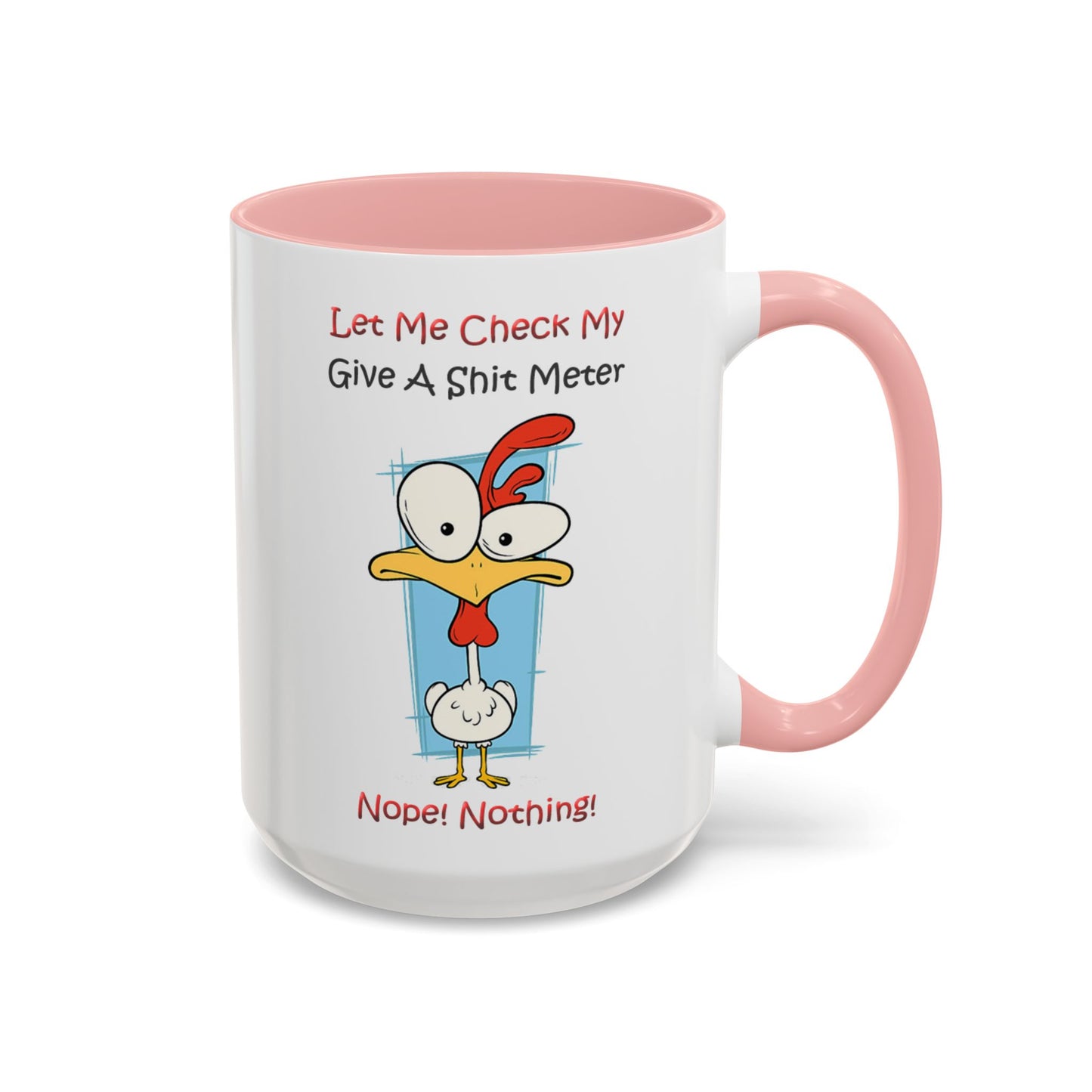 Let Me Check - Accent Coffee Mug (11, 15oz) Father's Day