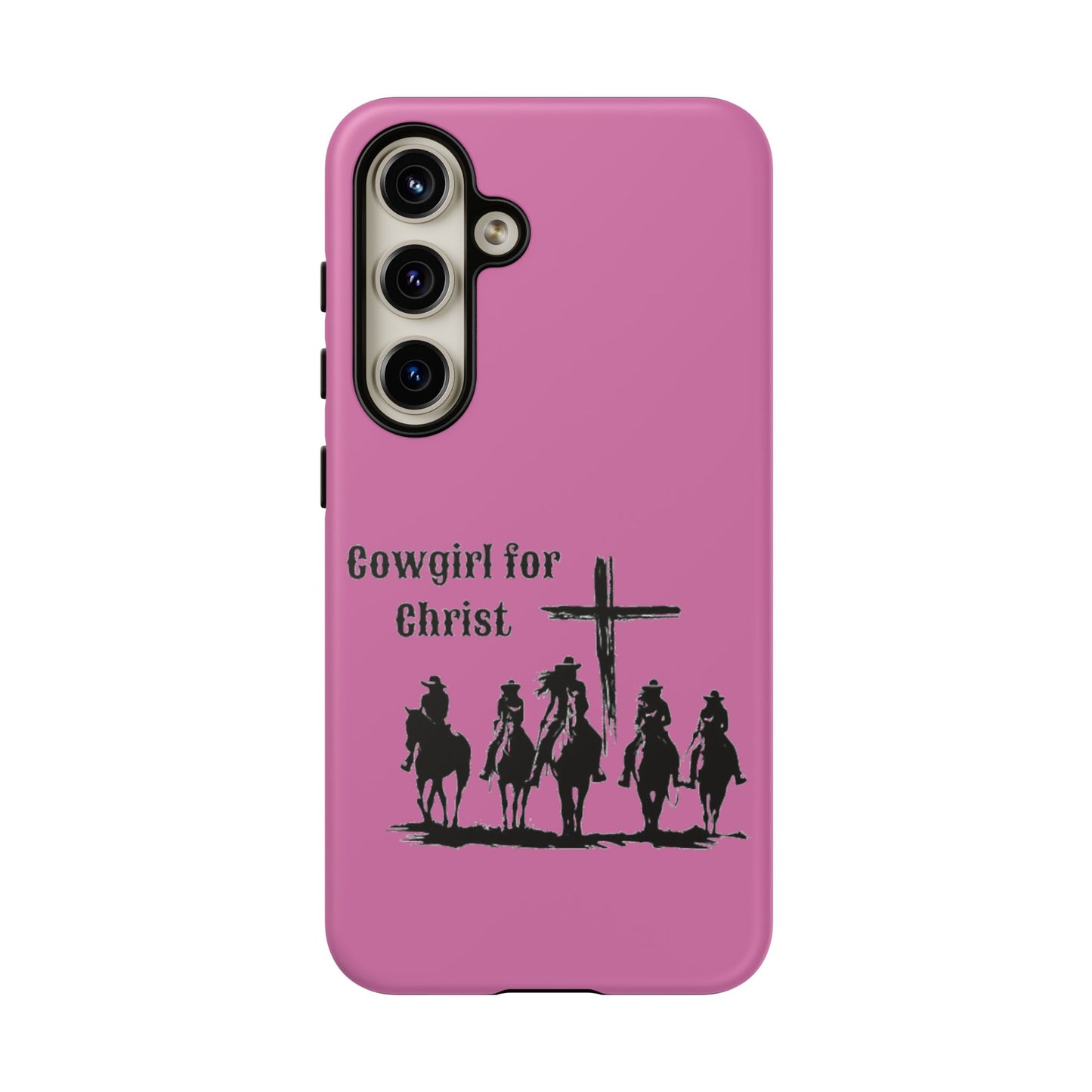 Cowgirl for Christ - Tough Cases - Easter - Mother's Day