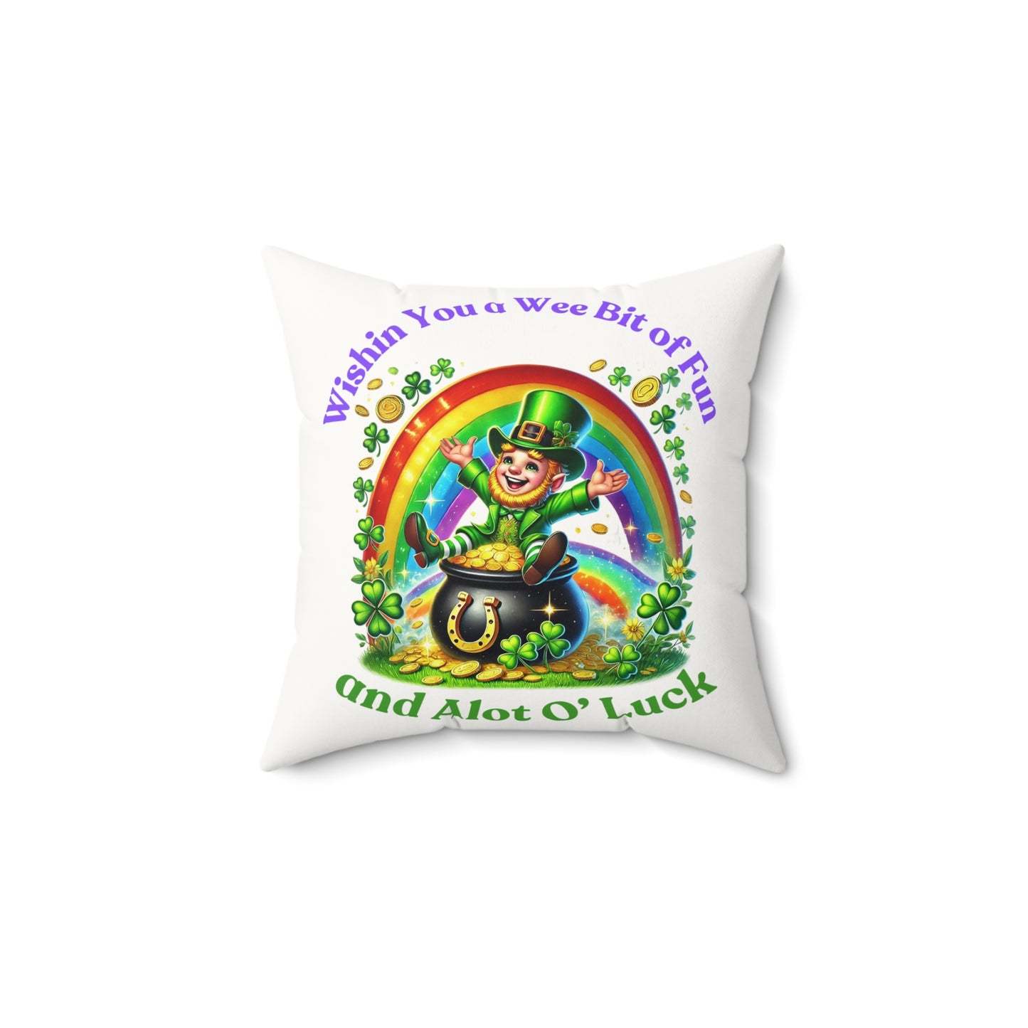 Wishin you a Bit of Fun - Faux Suede Square Pillow - St. Patrick's Day