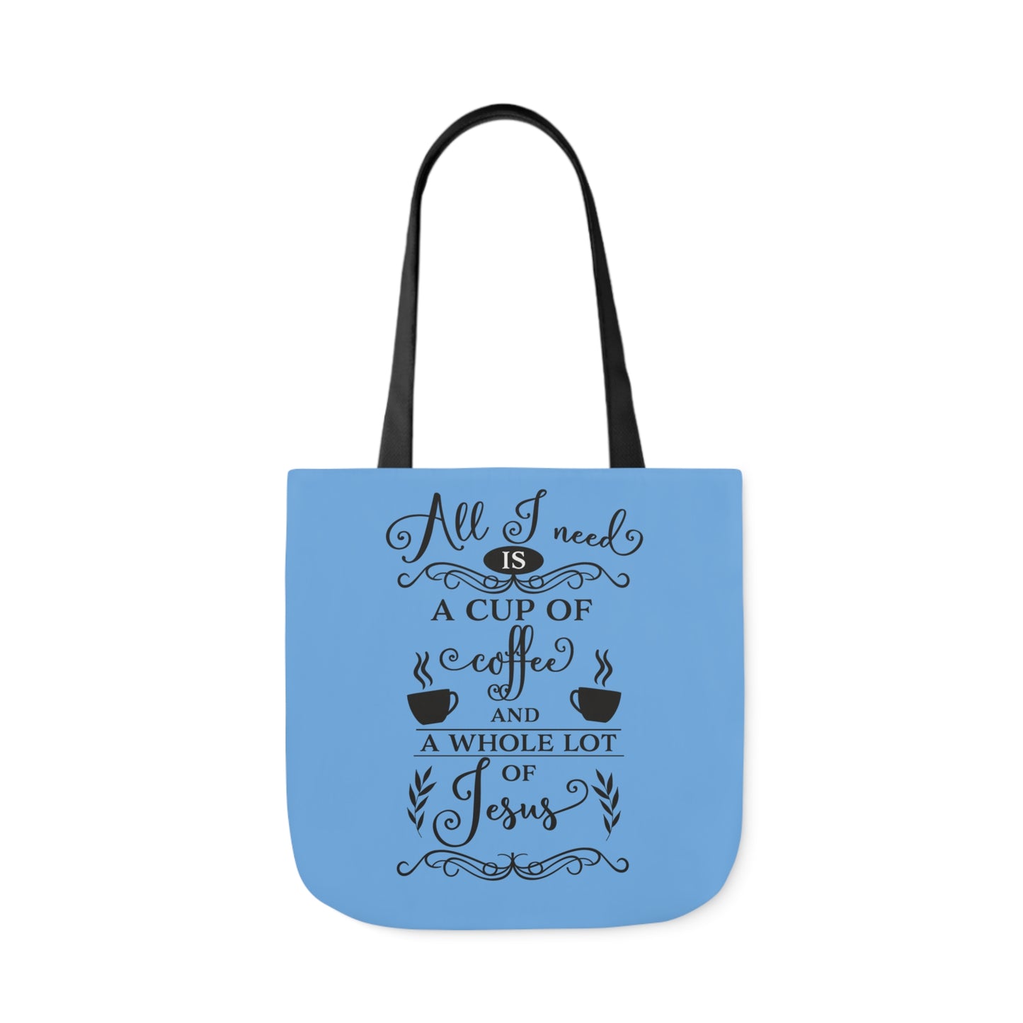 All I Need - Canvas Tote Bag, 5-Color Straps - Religion