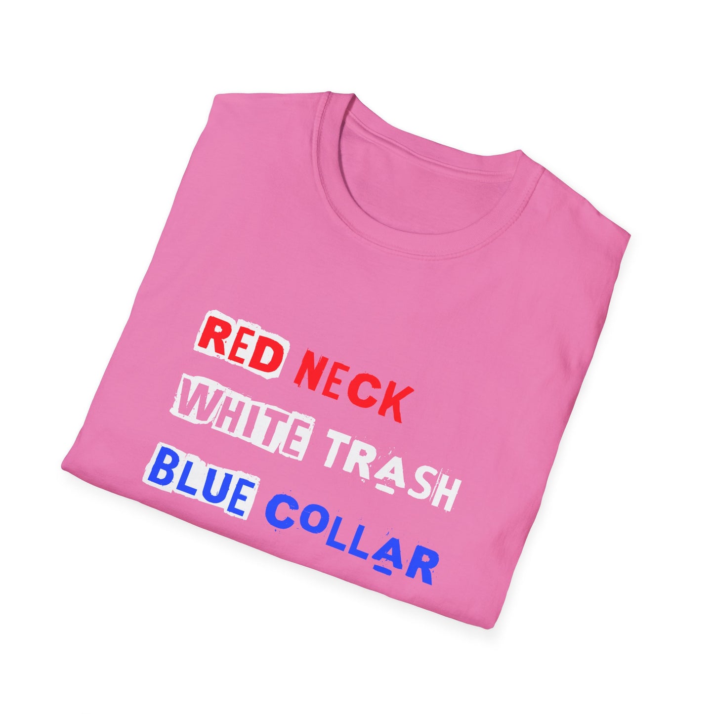 Red Neck - Unisex Softstyle T-Shirt