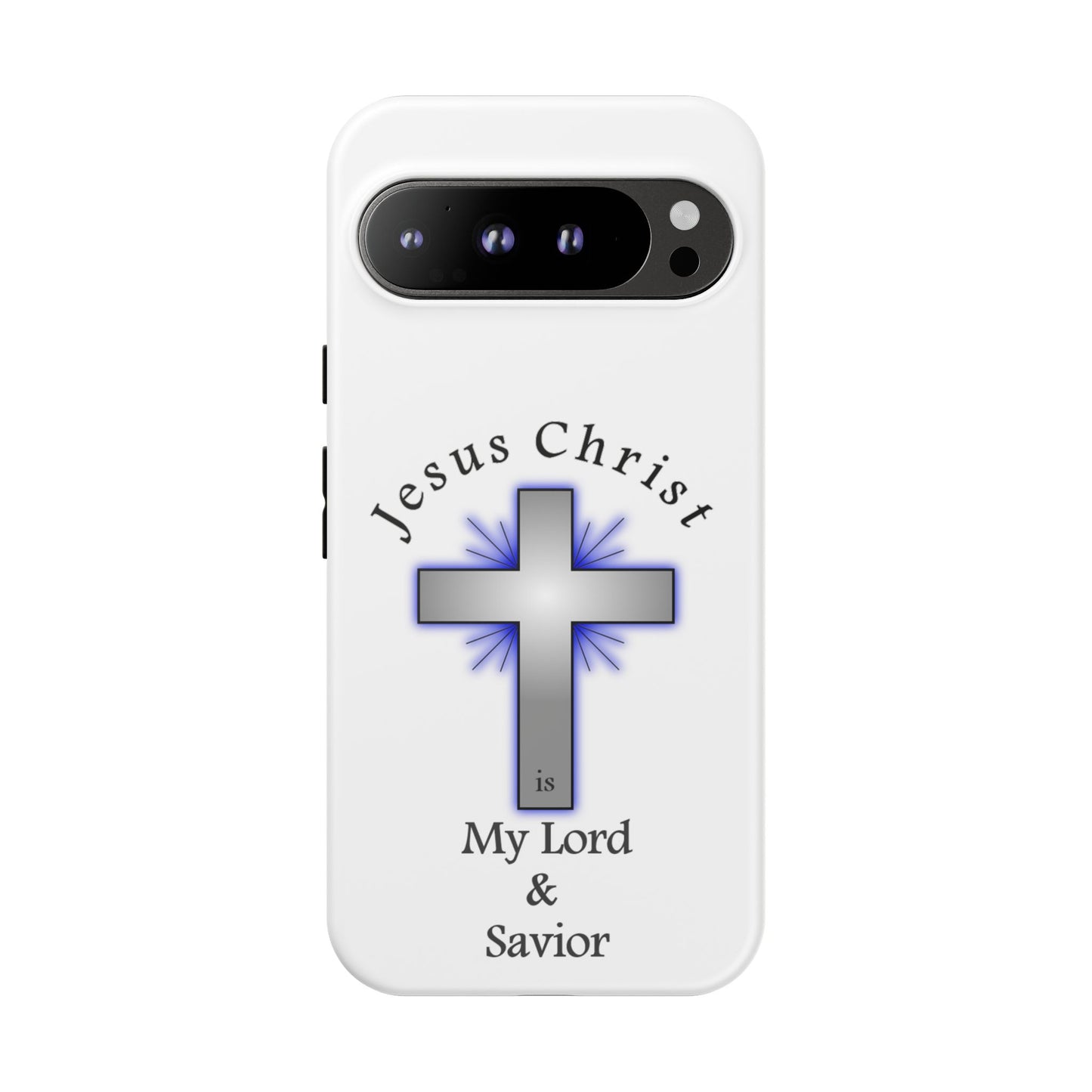 My Lord and Savior - Tough Cases - Easter - Mother's Day - Father's Day