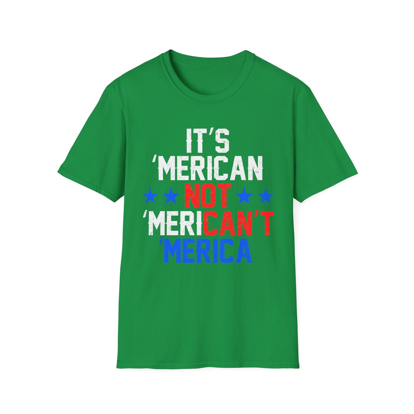 It's Merican - Unisex Softstyle T-Shirt