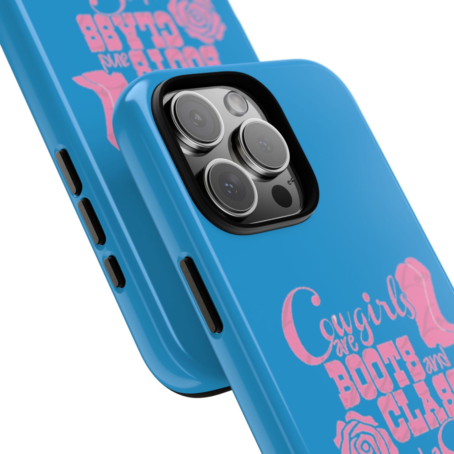 CowGirls are Boots -Tough Whimsical Phone Cases