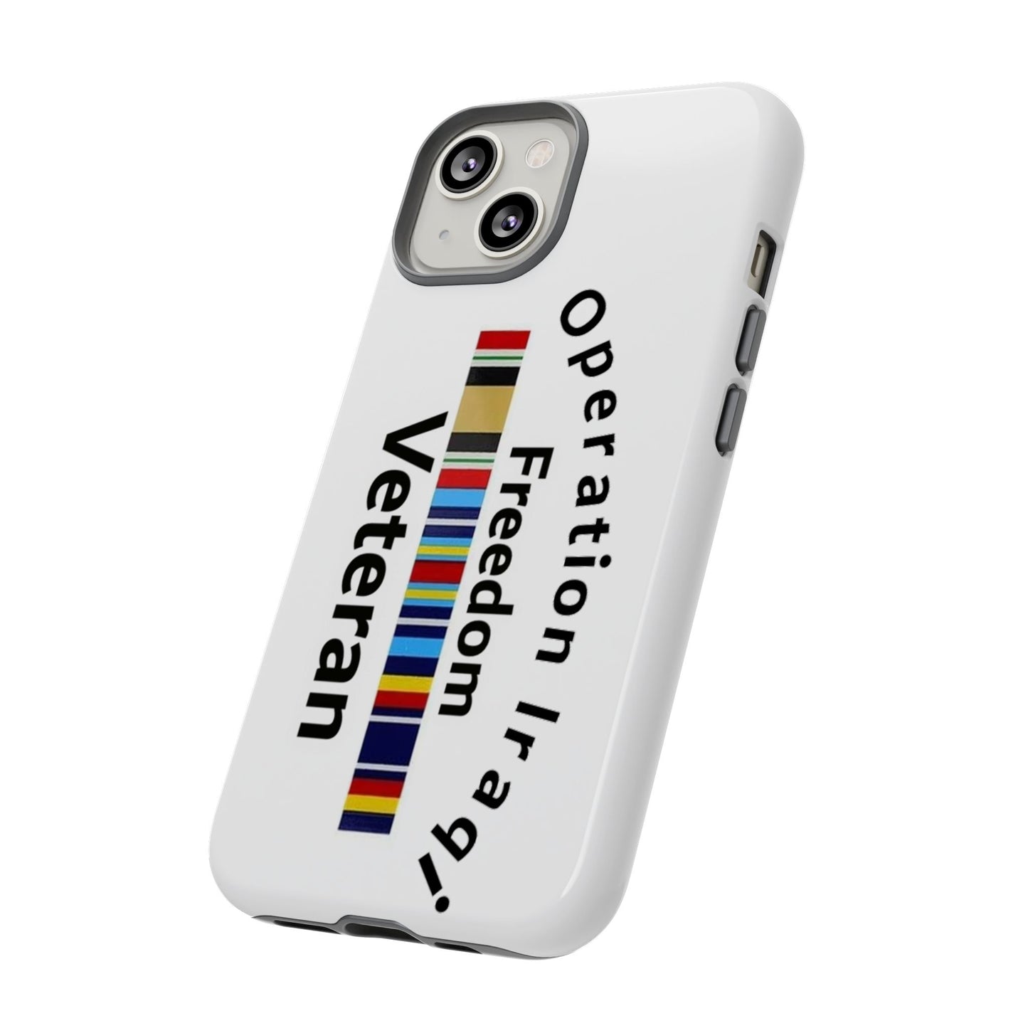 Iraqi Freedom Veteran - Tough Cases - Veteran - Military Phone Cases