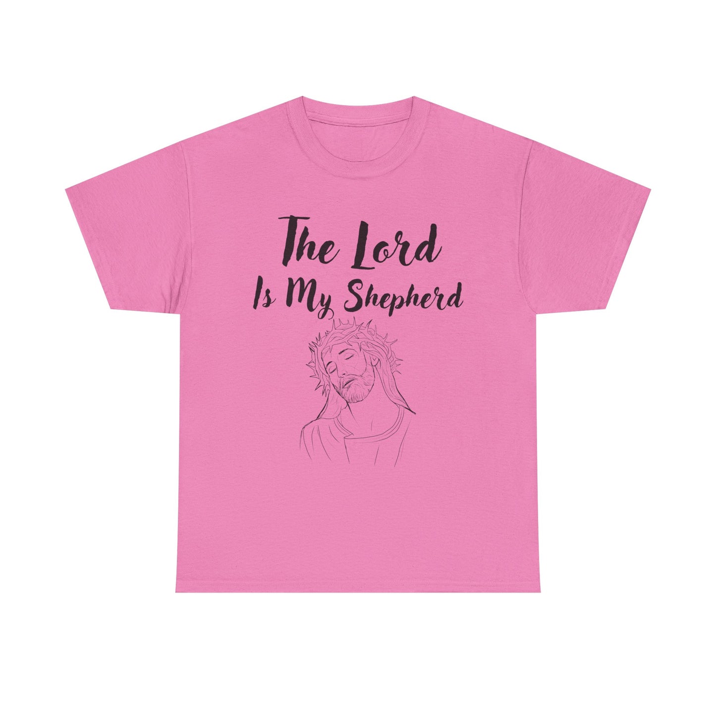 The Lord is My Shepherd - Unisex Heavy Cotton T-Shirts - Easter - Mother's Day - Father's Day