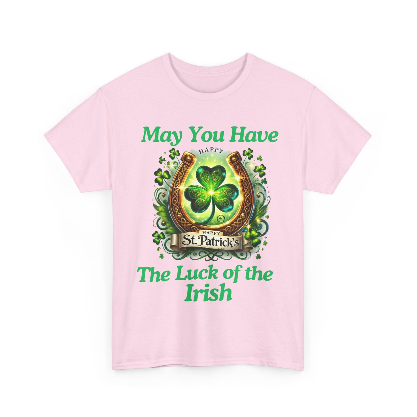 Luck of the Irish - Unisex Heavy Cotton Tee - St. Patrick's Day - T-Shirts