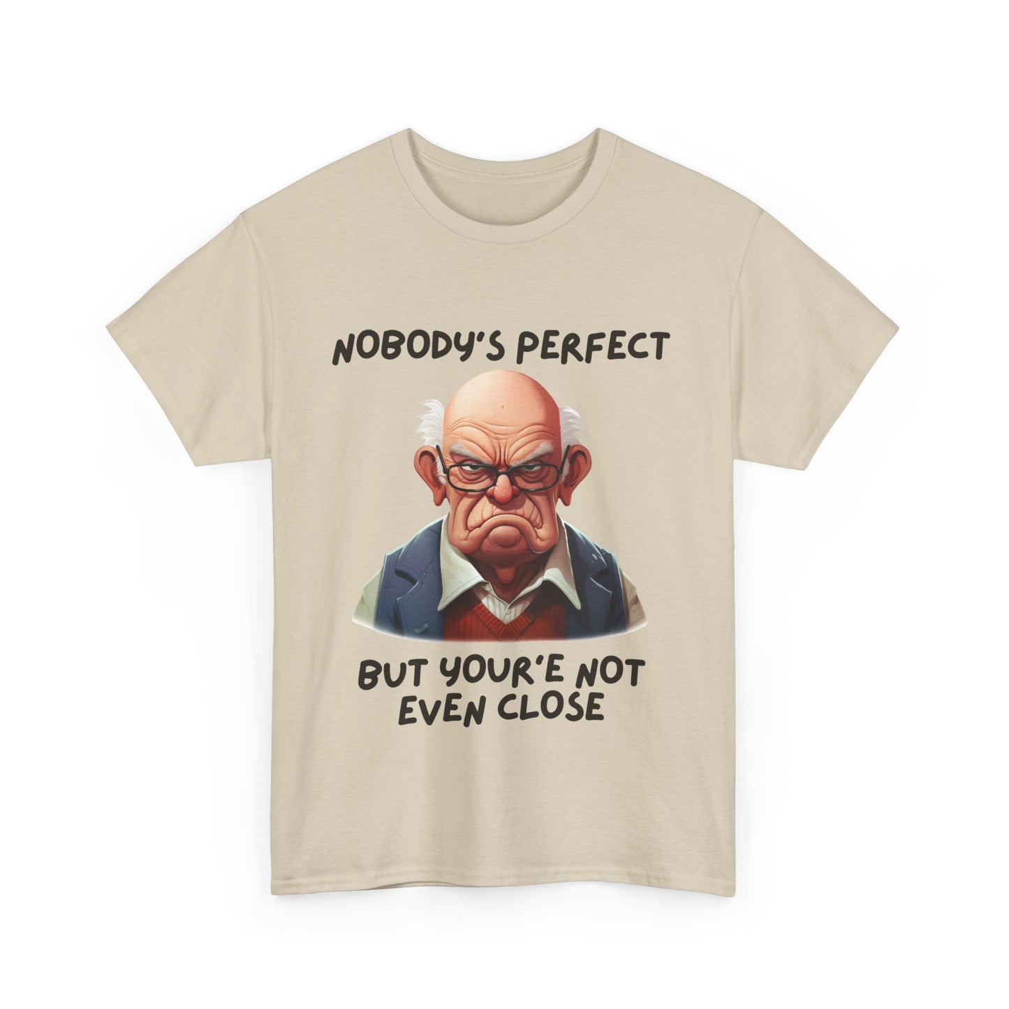 Nobody's Perfect - Unisex Heavy Cotton Tee - T-Shirts